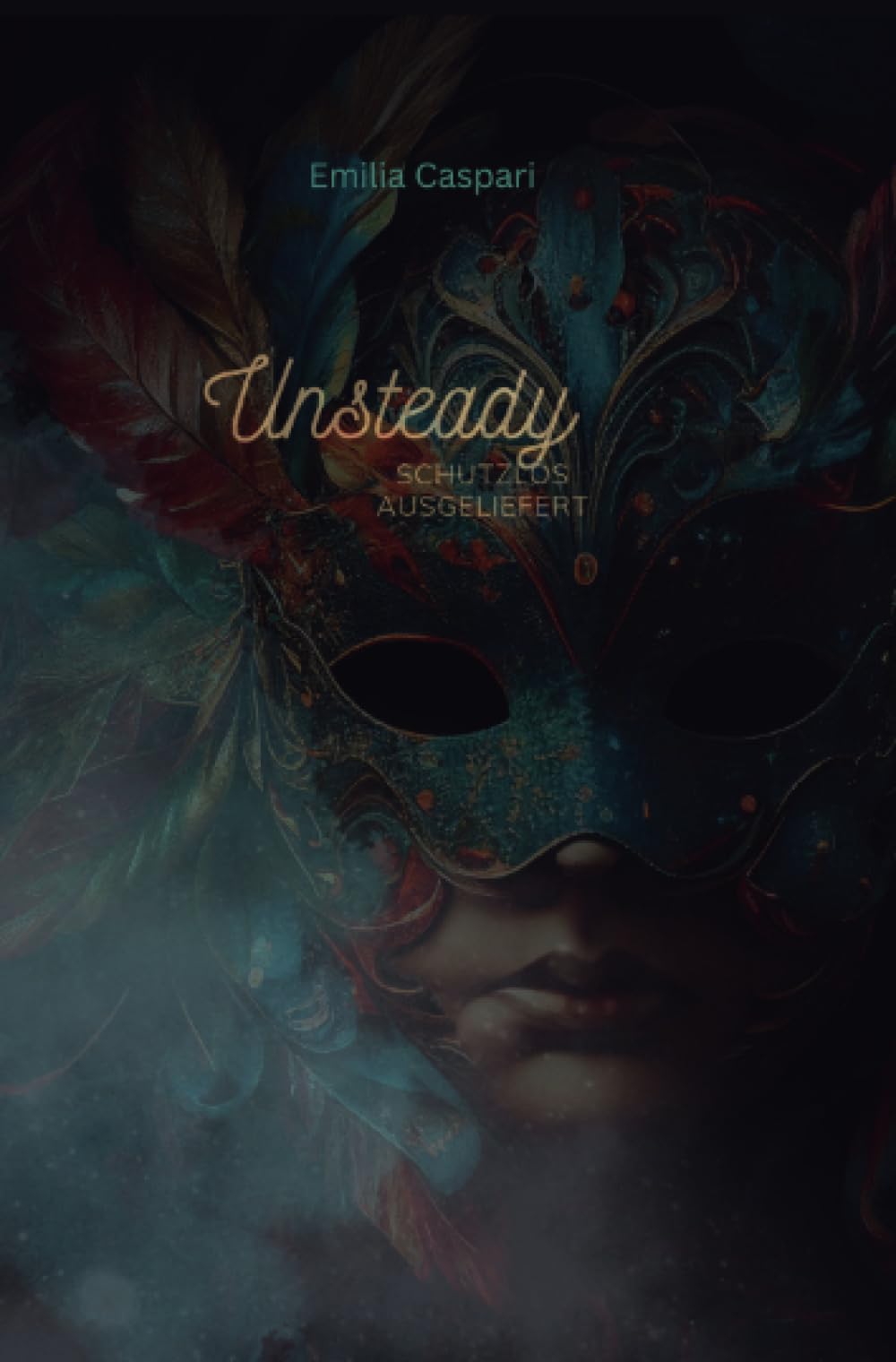 Unsteady: Schutzlos ausgeliefert Action & Adventure