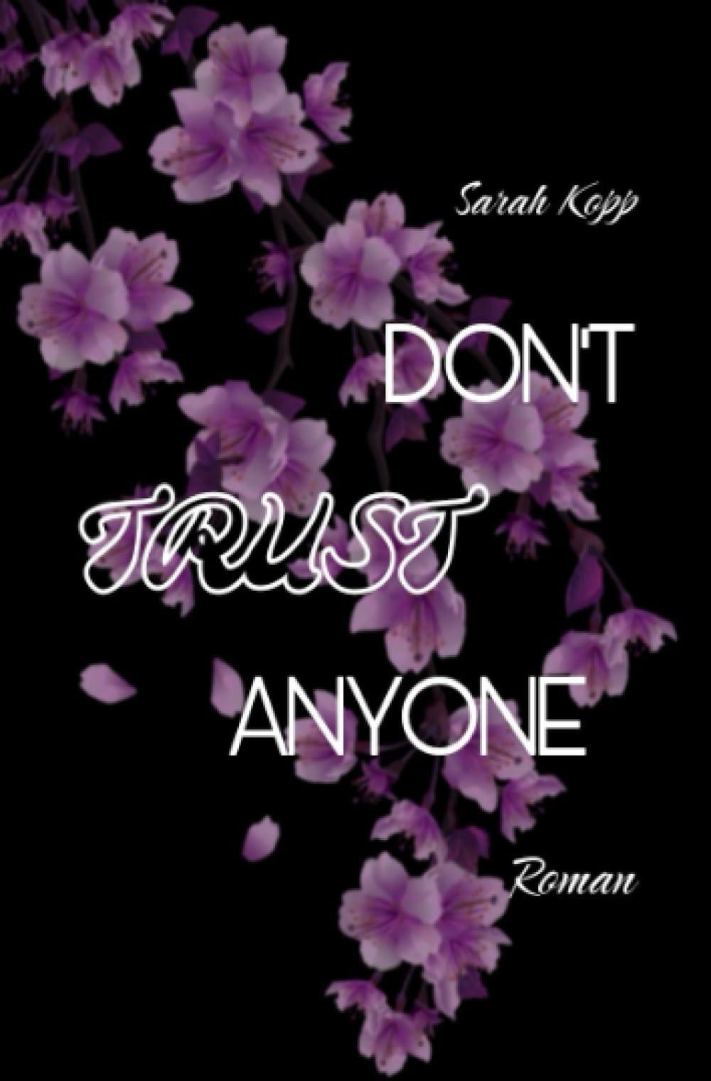 Don't trust Anyone: DE (Don't trust-Reihe) Parents & Children