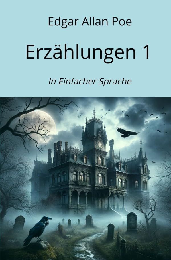 Erzählungen 1: In Einfacher Sprache Essays & Short Stories