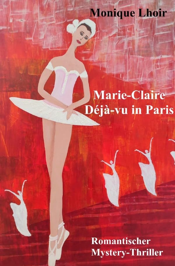 Marie-Claire - Déjà-vu in Paris: Romantischer Mystery-Thriller Contemporary literature