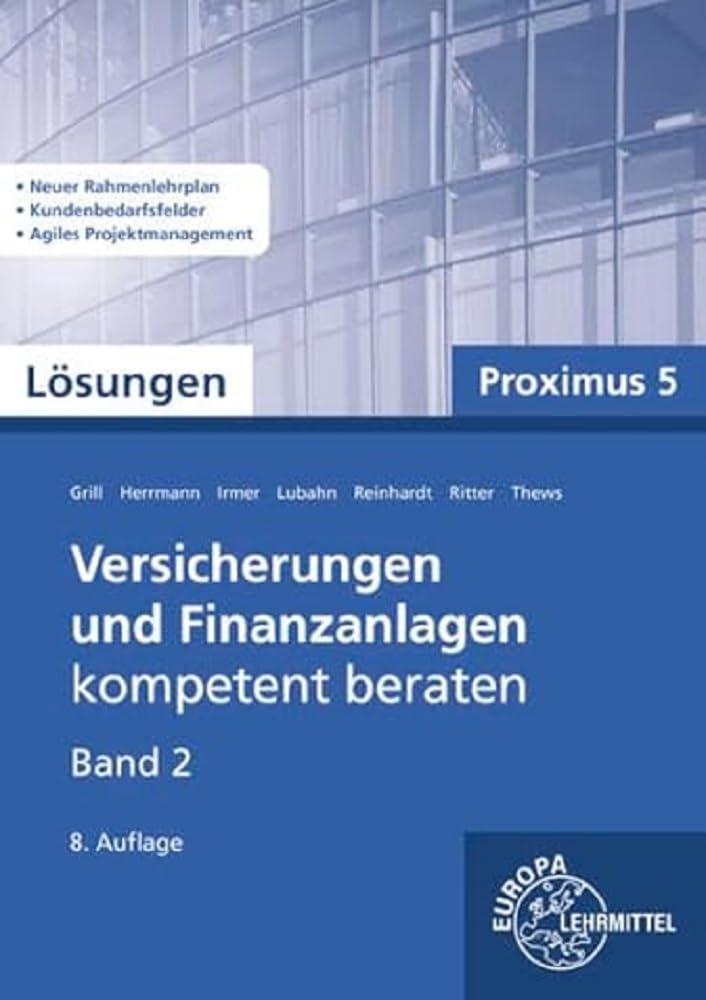 Lösungen zu 22161 Versicherungen und Finanzanlagen, Band 2, Proximus 5 Business, Finance & Career