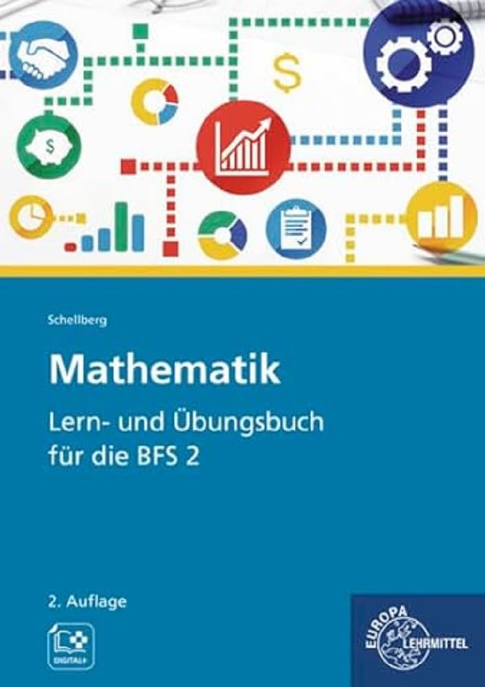 Mathematik - Lern- und Übungsbuch für die BFS 2 Business, Finance & Career