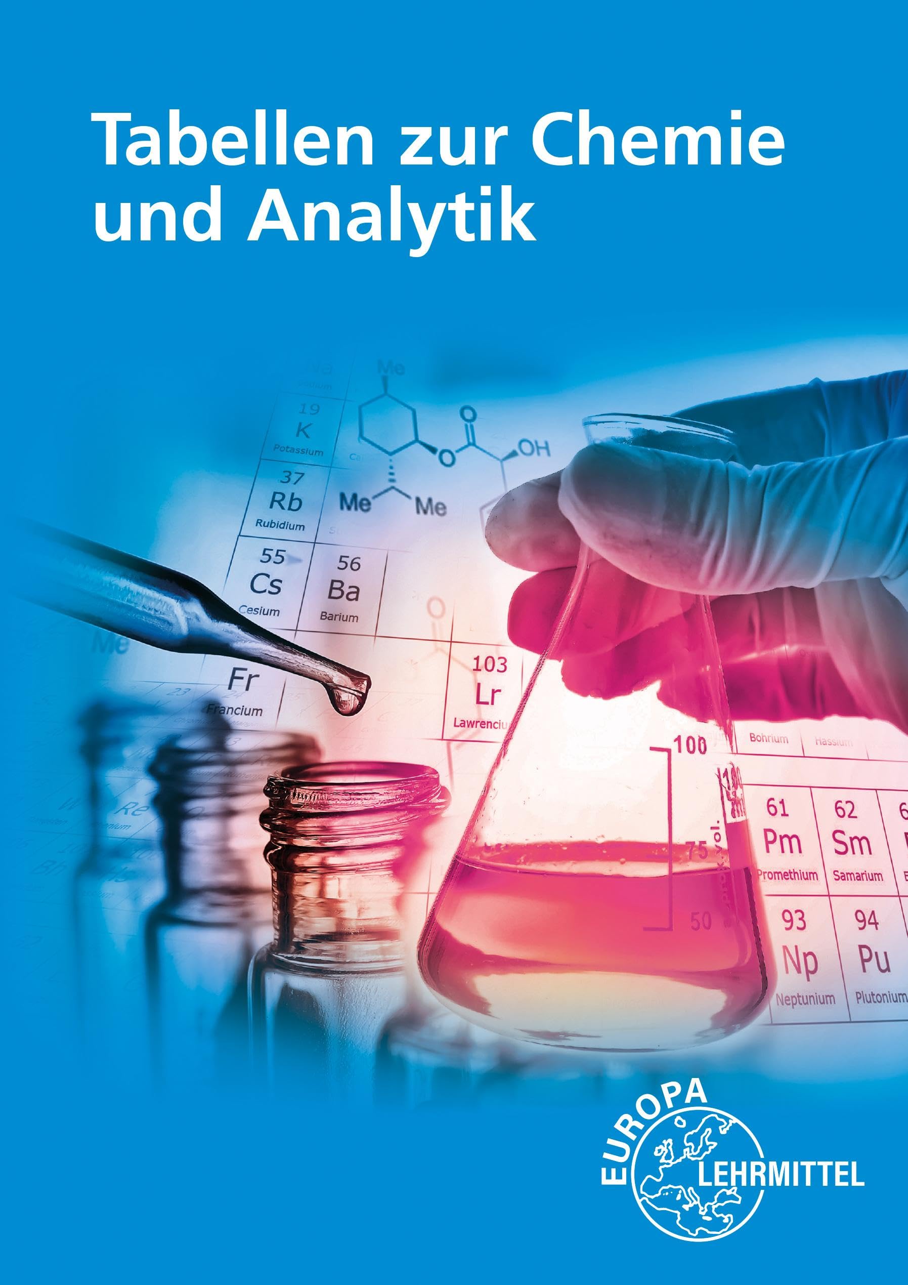 Tabellen zur Chemie und Analytik Business, Finance & Career