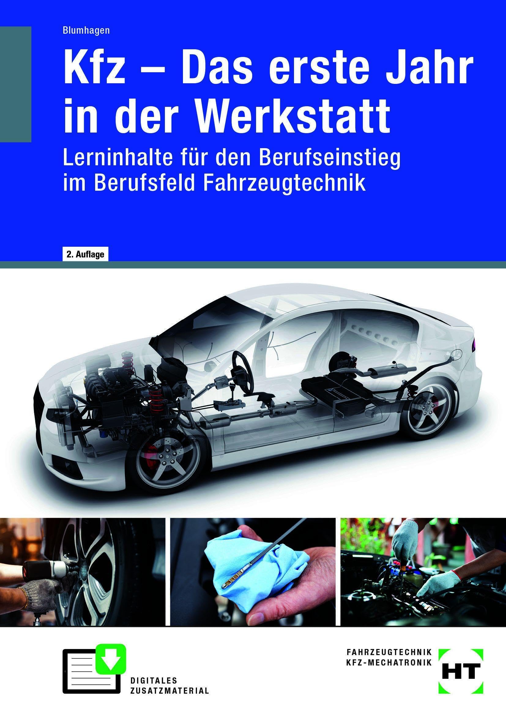 Kfz - Das erste Jahr in der Werkstatt Business, Finance & Career