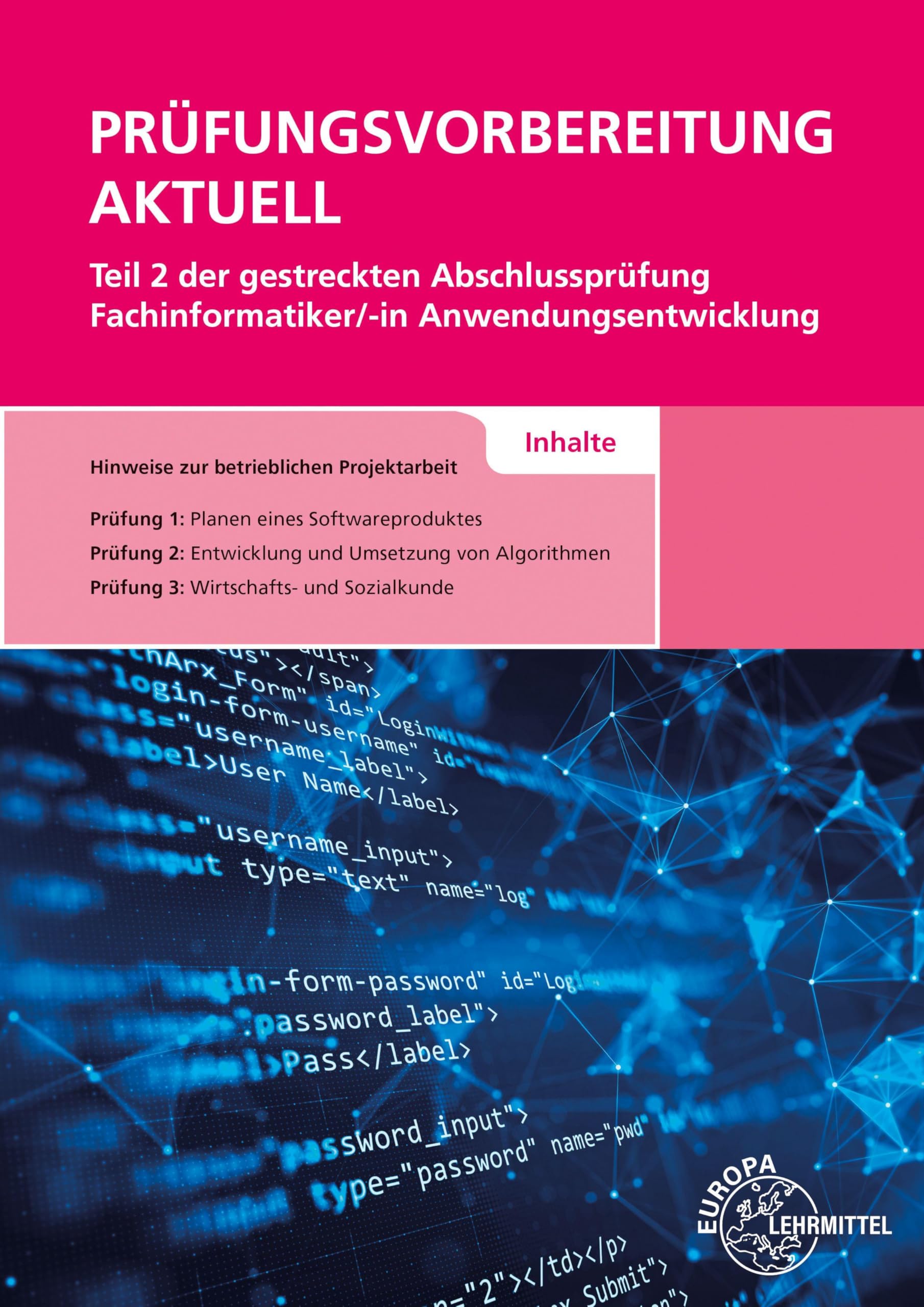 Prüfungsvorbereitung aktuell Teil 2 der gestreckten Abschlussprüfung Computer Science