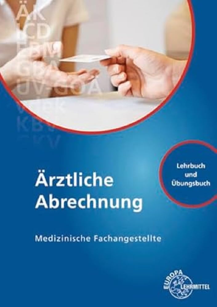 Ärztliche Abrechnung: Medizinische Fachangestellte Medicine