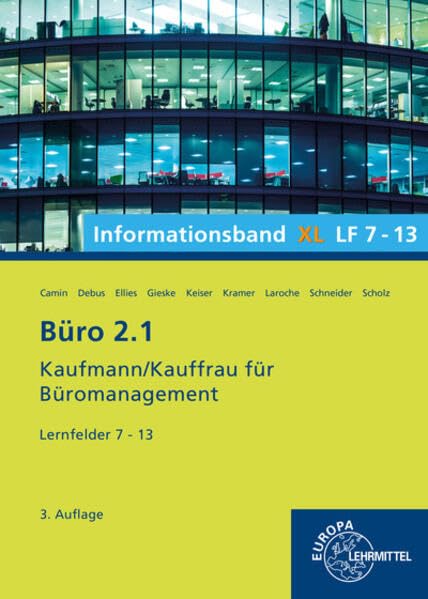 Büro 2.1, Informationsband XL, Lernfelder 7 - 13 Business, Finance & Career