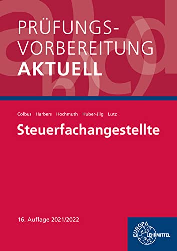 Prüfungsvorbereitung aktuell - Steuerfachangestellte Business, Finance & Career