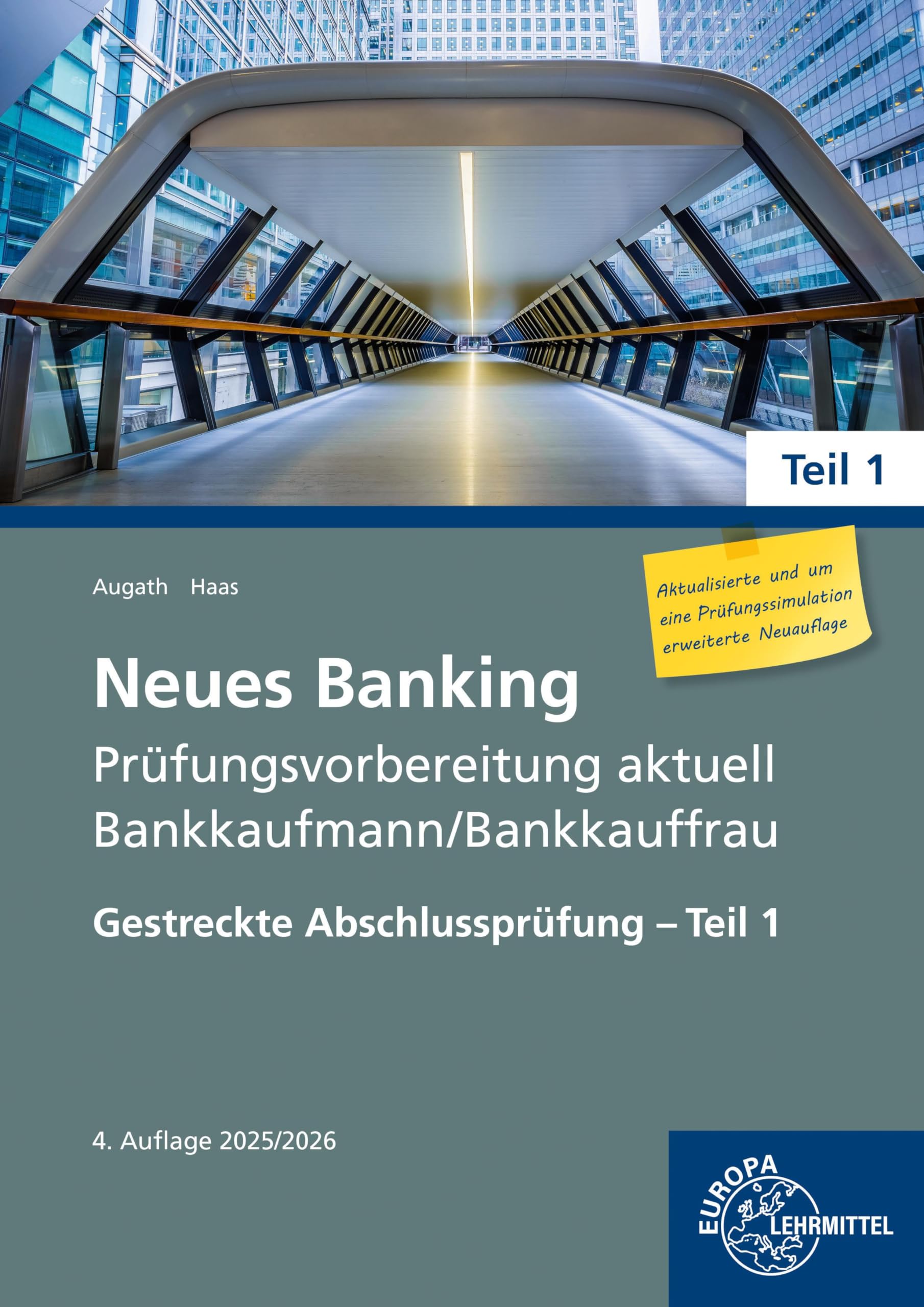 Neues Banking Prüfungsvorbereitung aktuell Bankkaufmann/Bankkauffrau Teil 1 Business, Finance & Career
