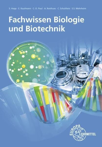 Fachwissen Biologie und Biotechnik Business, Finance & Career