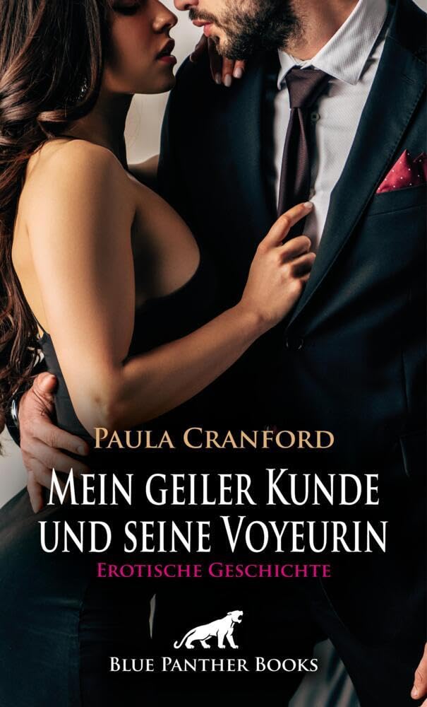 Mein geiler Kunde und seine Voyeurin | Erotische Geschichte + 2 weitere Geschichten: Scharfer Nebenverdienst ... (Love, Passion & Sex) Calendars