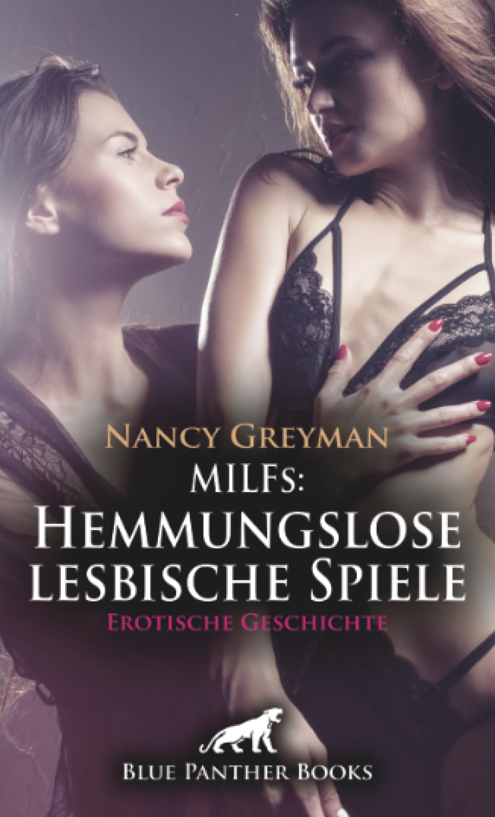 MILFs: Hemmungslose lesbische Spiele | Erotische Geschichte + 1 weitere Geschichte: Überlass dich meiner Lust ... (Love, Passion & Sex) Calendars