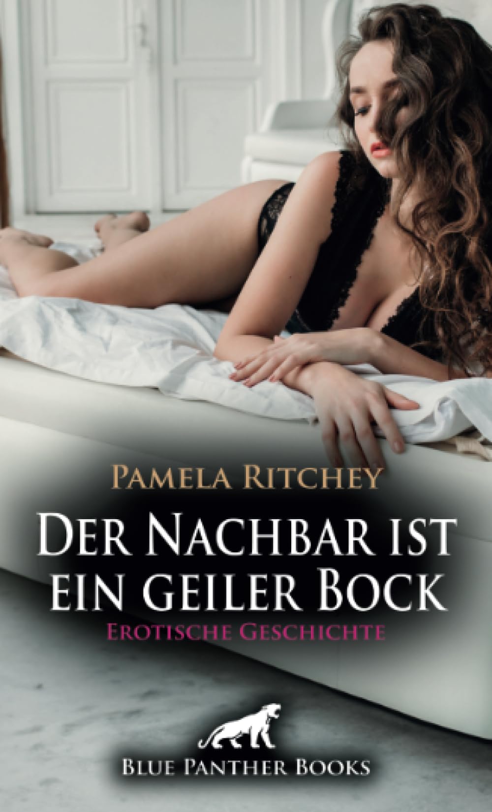 Der Nachbar ist ein geiler Bock | Erotische Geschichte + 1 weitere Geschichte: Die heiße Lust auf Demut ... (Love, Passion & Sex) Calendars
