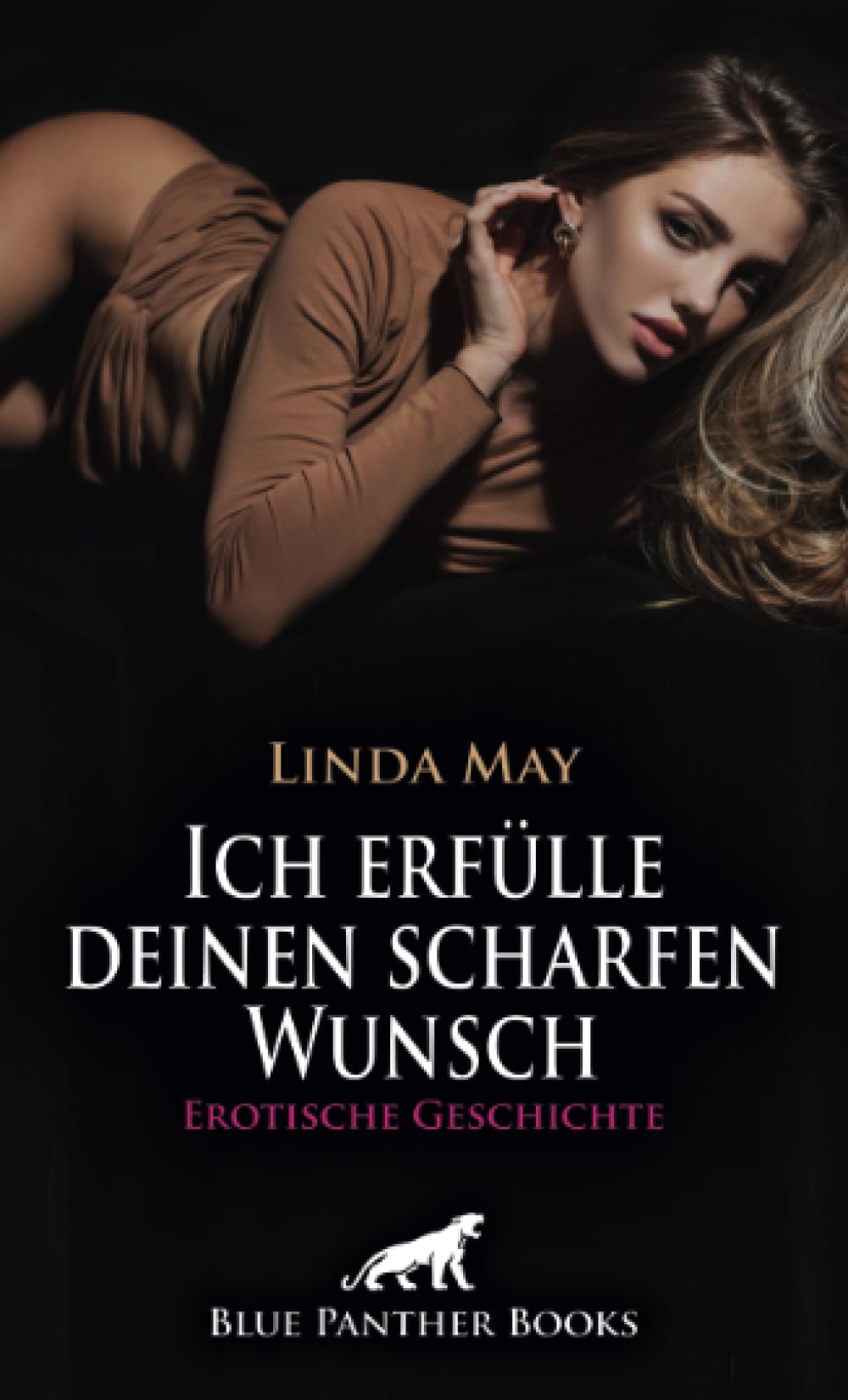 Ich erfülle deinen scharfen Wunsch | Erotische Geschichte + 1 weitere Geschichte: Zwischen Gier und Lust ... (Love, Passion & Sex) Calendars