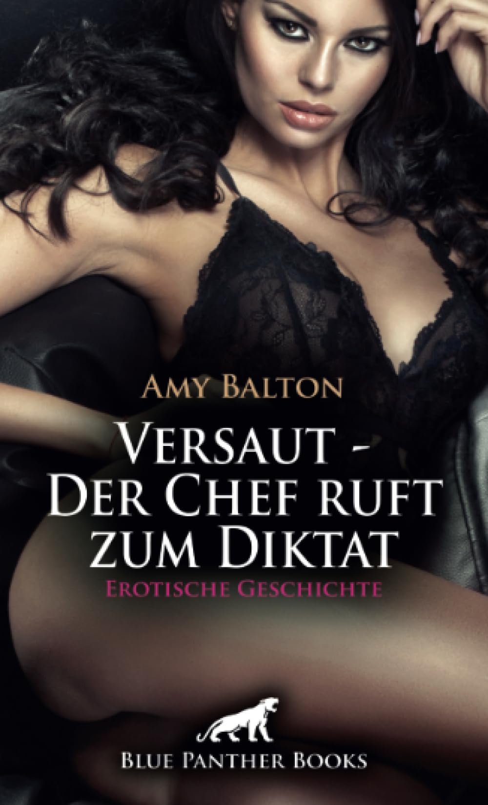 Versaut - Der Chef ruft zum Diktat | Erotische Geschichte + 1 weitere Geschichte: Die Feel-Good-Managerin ... (Love, Passion & Sex) Calendars