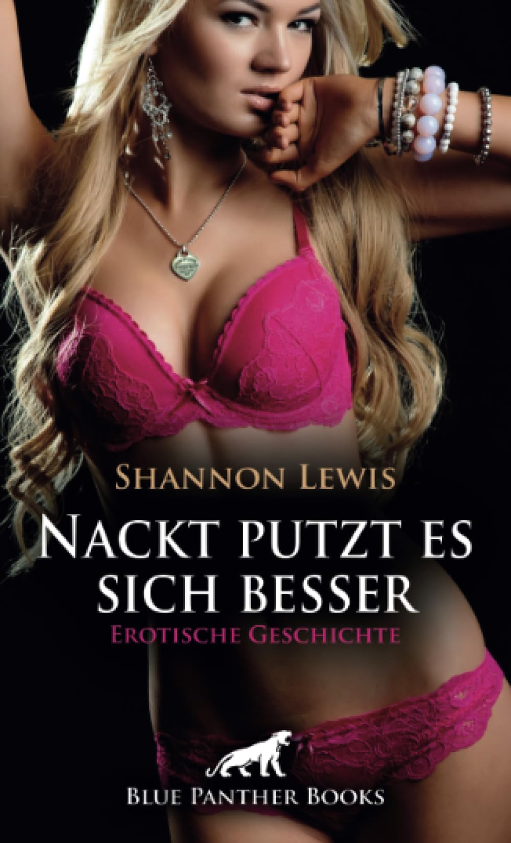 Nackt putzt es sich besser | Erotische Geschichte + 2 weitere Geschichten: Die hemmungslose Reinigungskraft ... (Love, Passion & Sex) Calendars