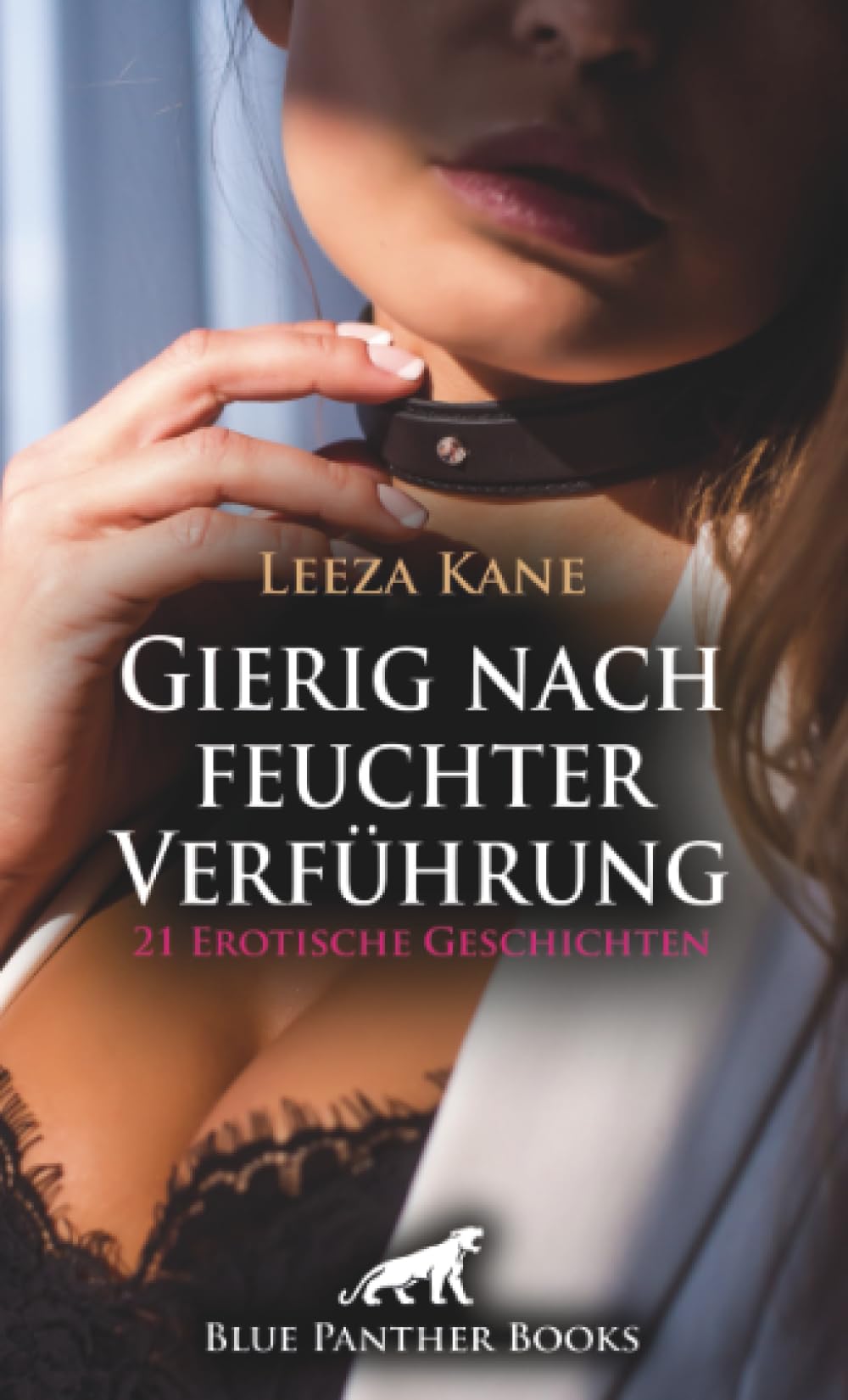 Gierig nach feuchter Verführung | 21 Erotische Geschichten: Versauter Frauentausch ... (Love, Passion & Sex) Calendars