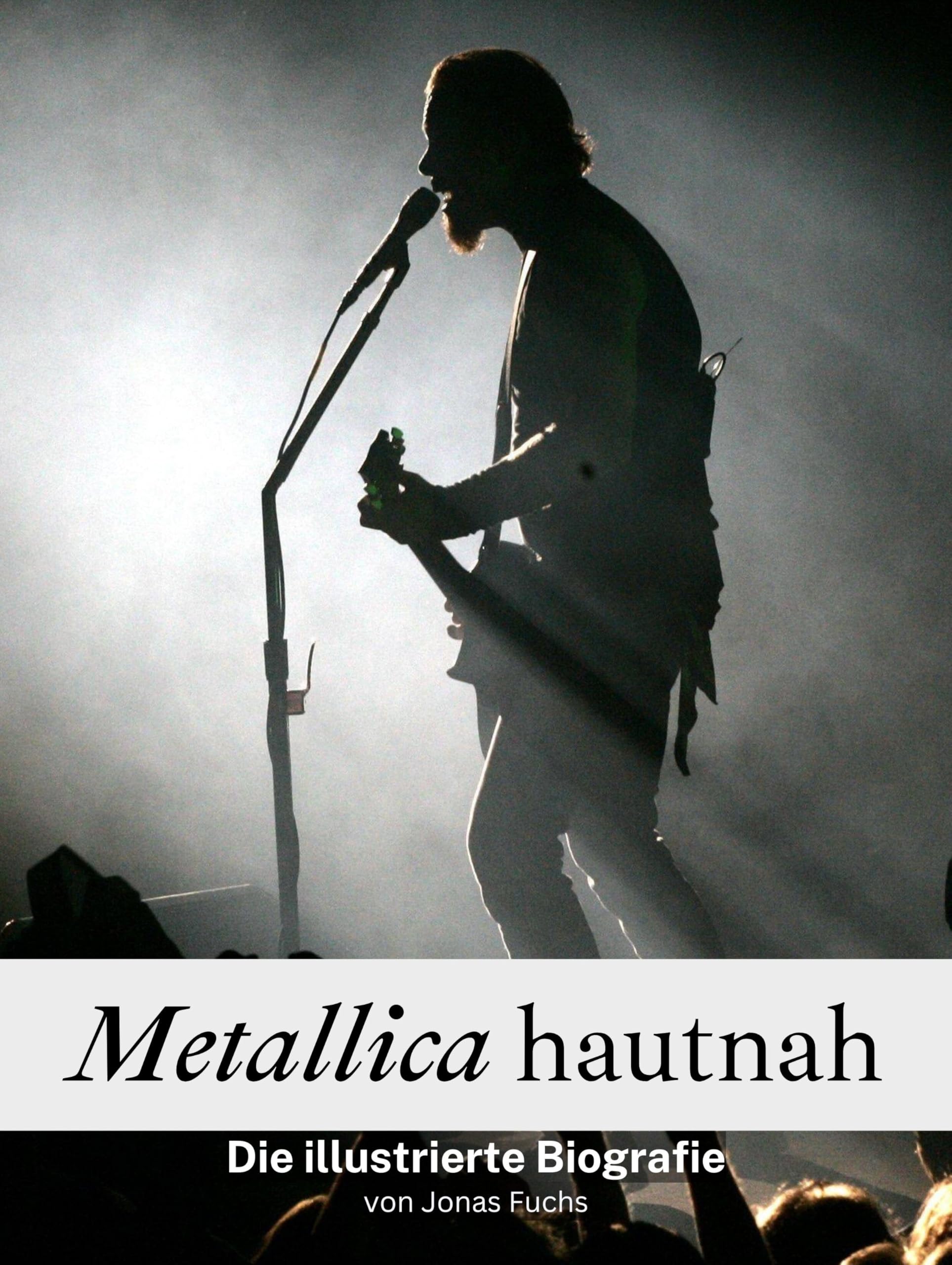 Metallica hautnah - Komplett in Farbe: Die illustrierte Biografie Art & Literature