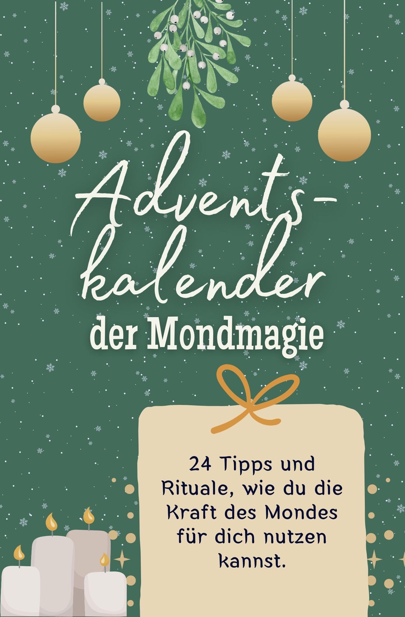 Adventskalender der Mondmagie: 24 Tipps und Rituale, wie du die Kraft des Mondes für dich nutzen kannst. Das perfekte Geschenk für Frauen und Männer Lifestyle