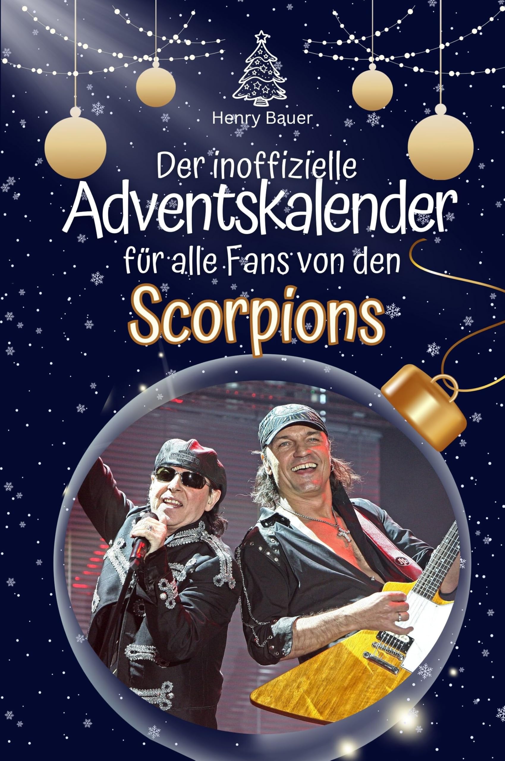 Der inoffizielle Adventskalender für alle Fans von den Scorpions Art & Literature