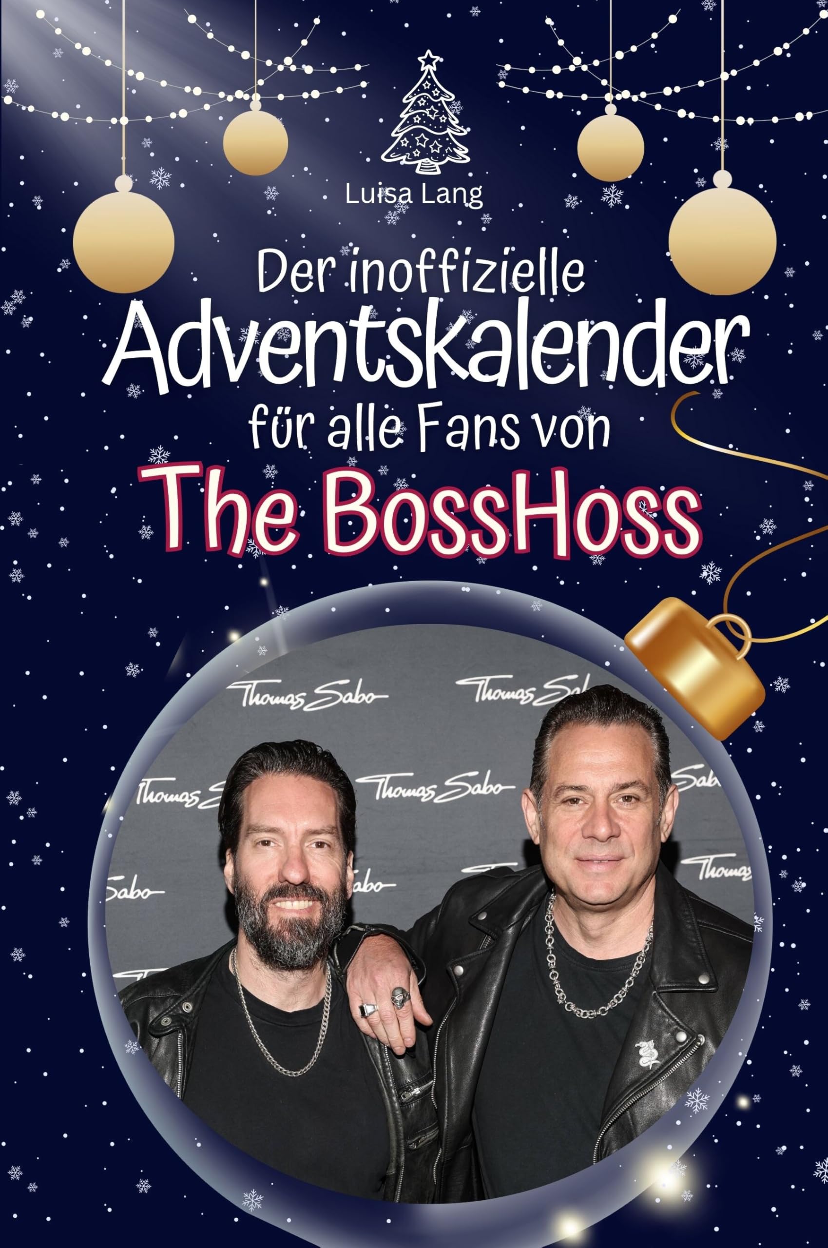 Der inoffizielle Adventskalender für alle Fans von The BossHoss Art & Literature