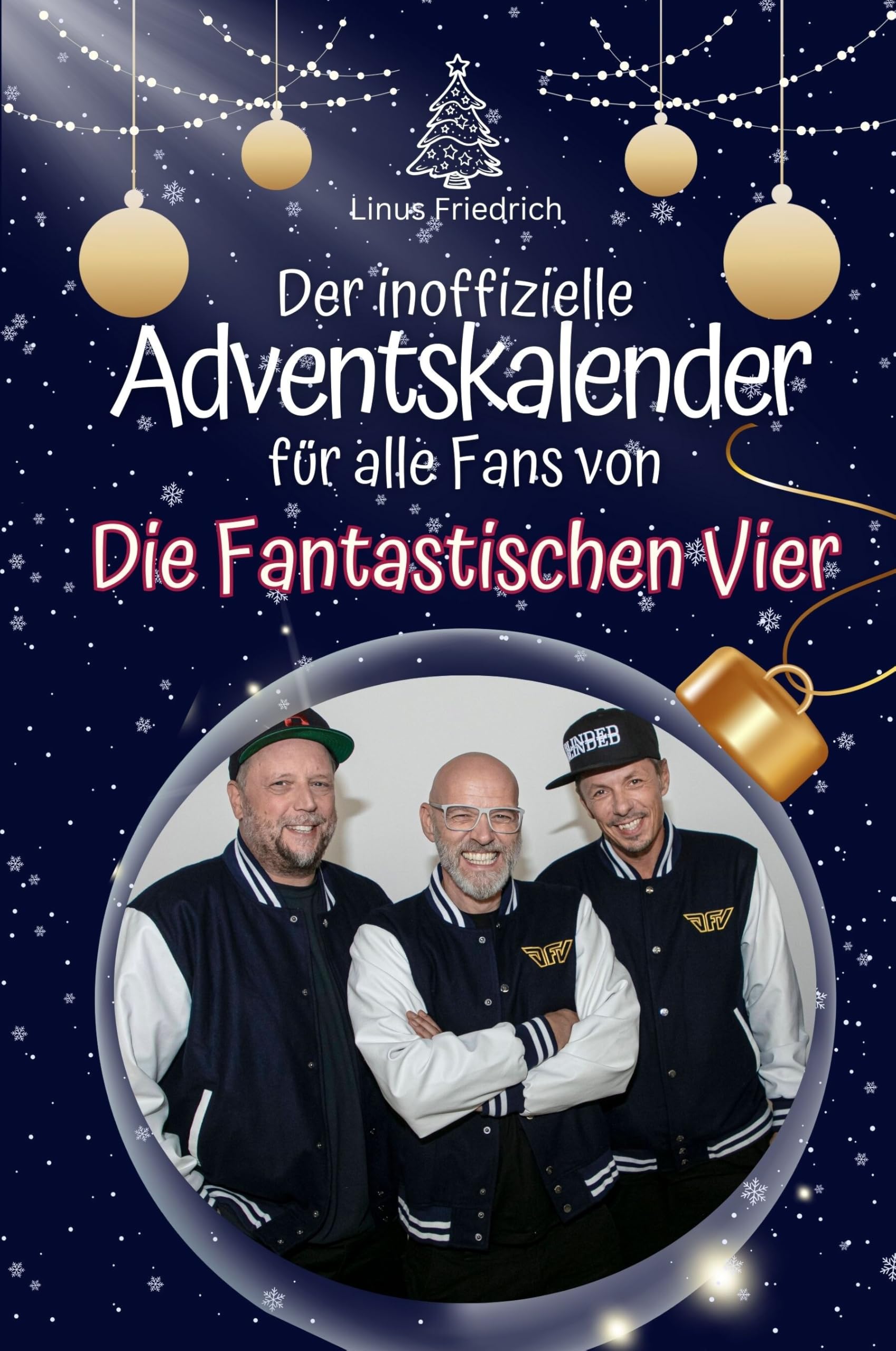 Der inoffizielle Adventskalender für alle Fans von Die Fantastischen Vier Art & Literature Books