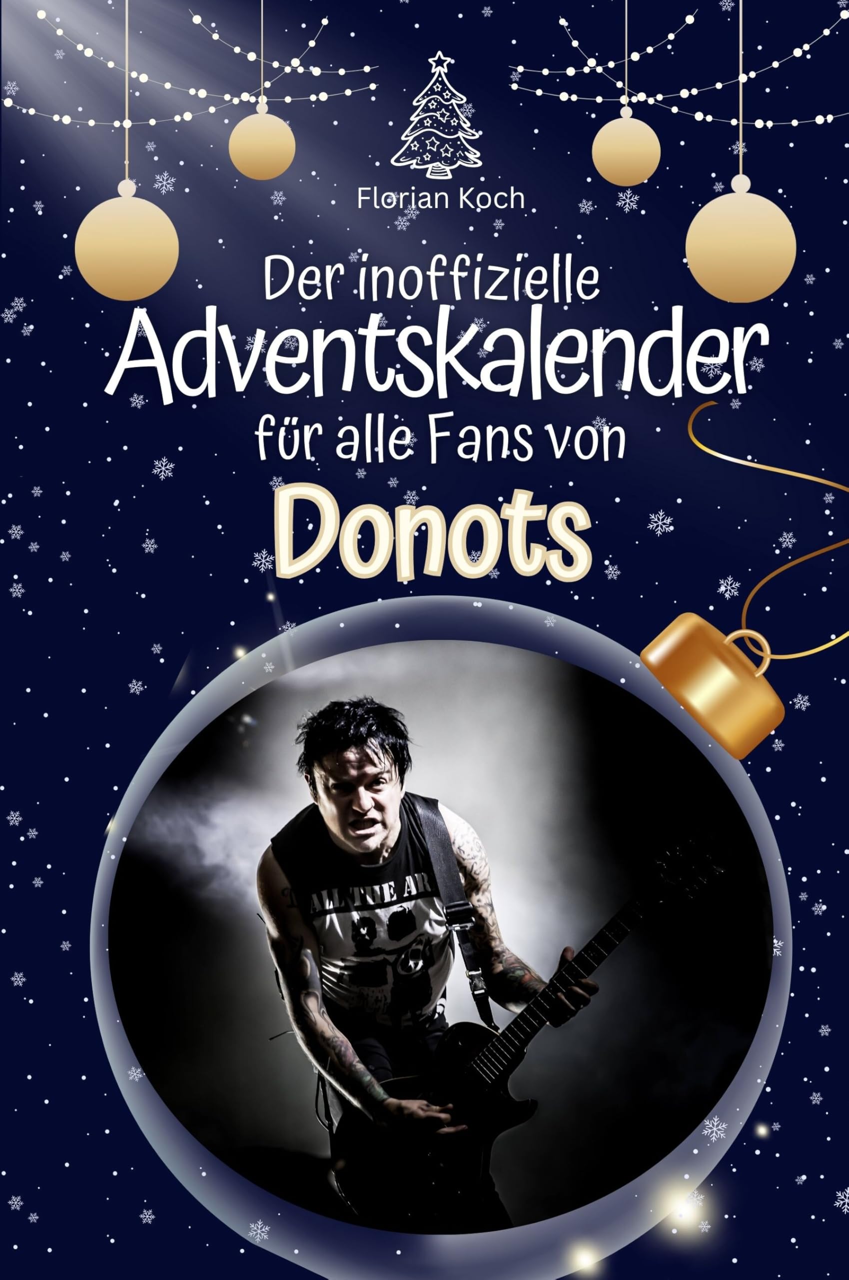 Der inoffizielle Adventskalender für alle Fans von Donots Art & Literature