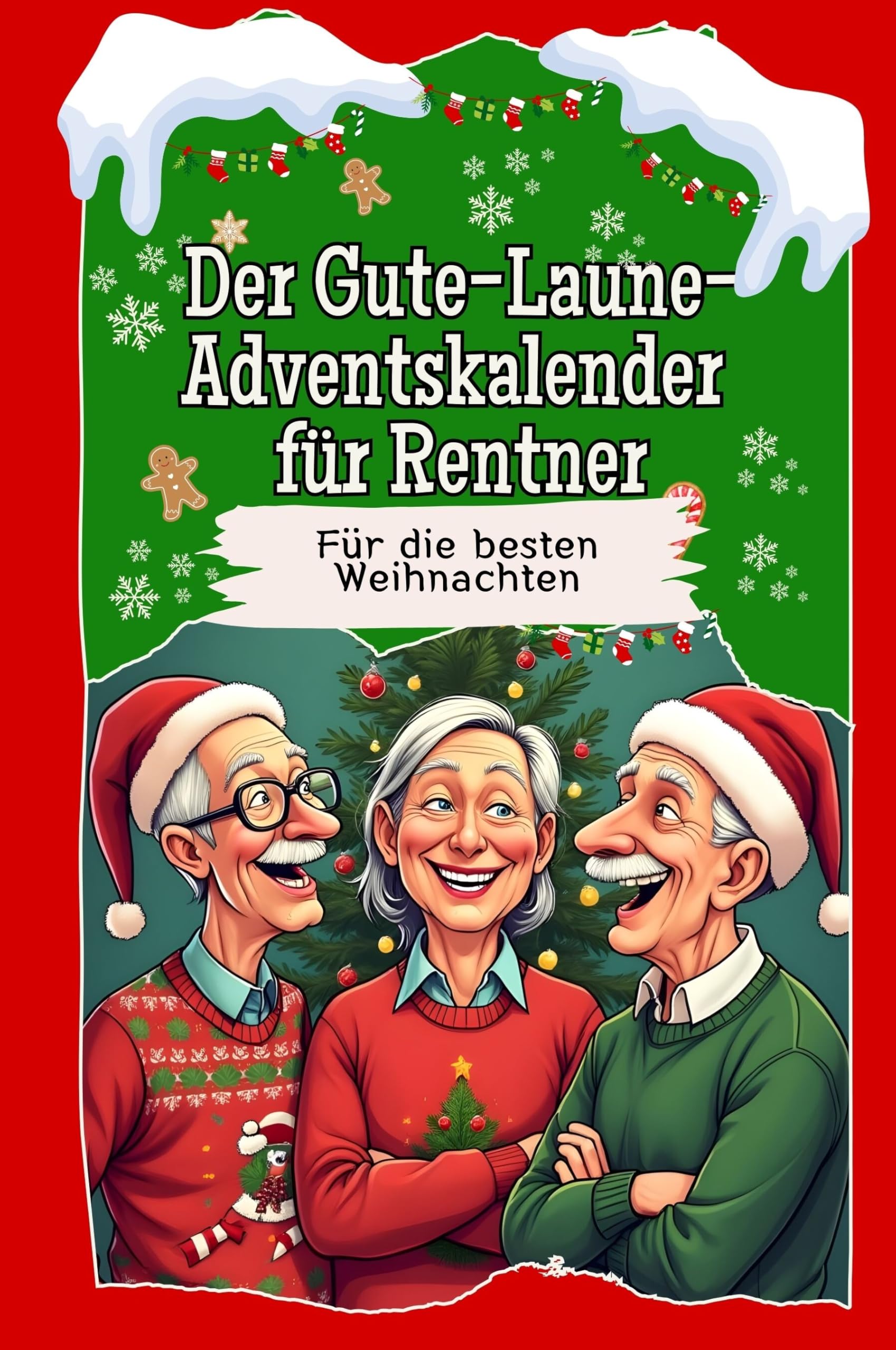 Der Gute-Laune-Adventskalender für Rentner: Für die besten Weihnachten. Das perfekte Geschenk für Frauen und Männer Lifestyle