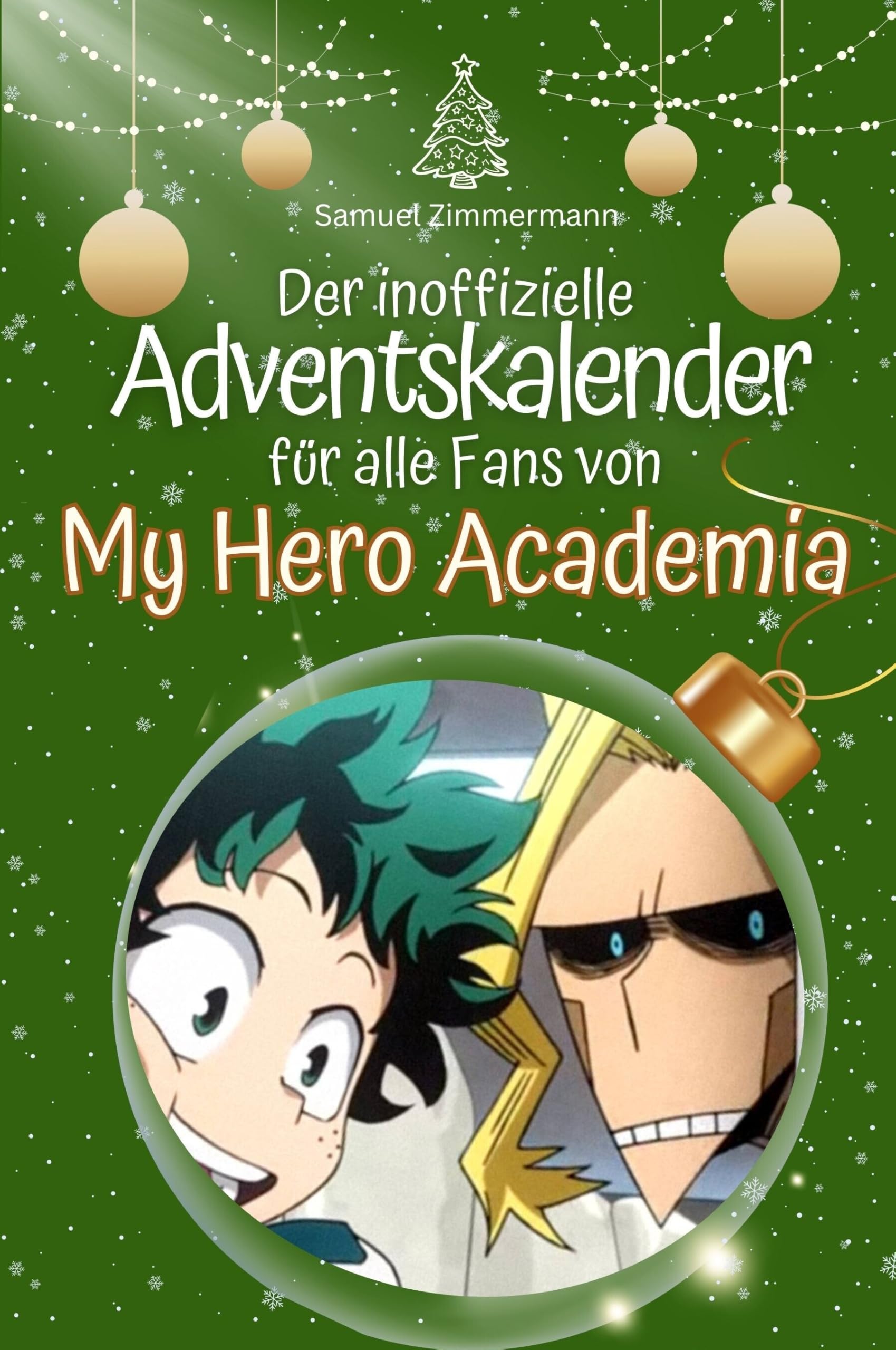 Der inoffizielle Adventskalender für alle Fans von My Hero Academia Manga