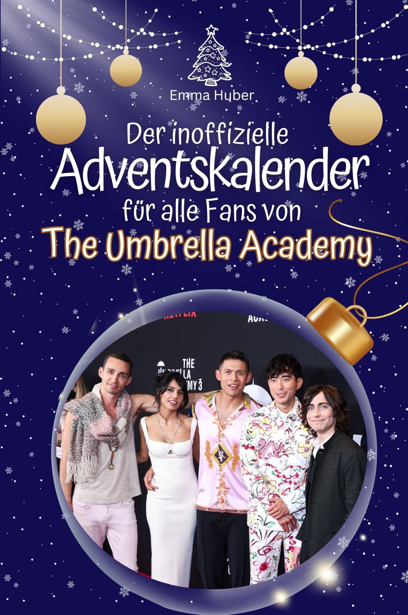 Der inoffizielle Adventskalender für alle Fans von The Umbrella Academy - Hochwertige Hardcover-Ausgabe - das perfekte Geschenk 2024 Film, Art & Culture