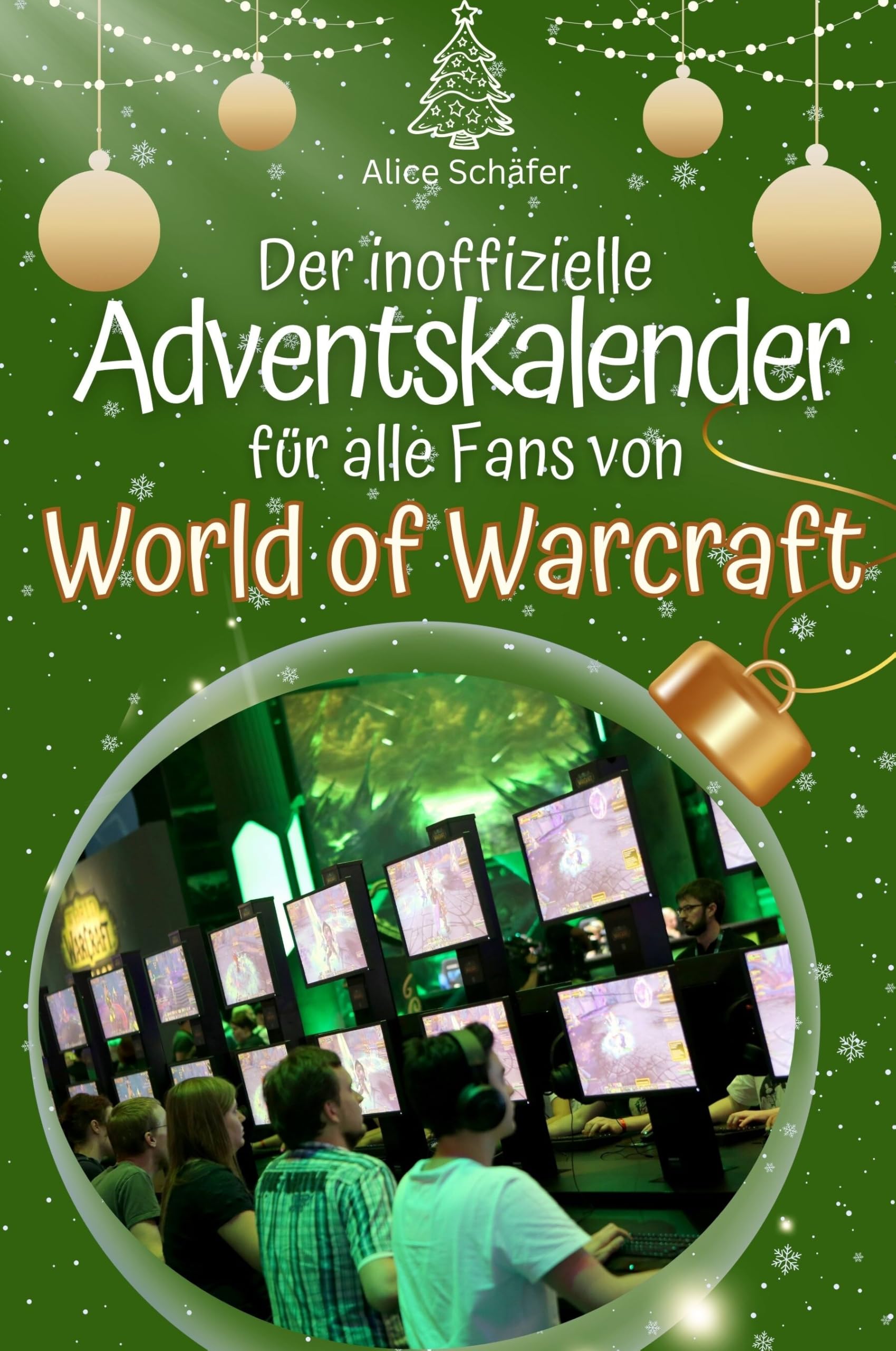 Der inoffizielle Adventskalender für alle Fans von World of Warcraft - Hochwertige Hardcover-Ausgabe - das perfekte Geschenk 2024 Film, Art & Culture