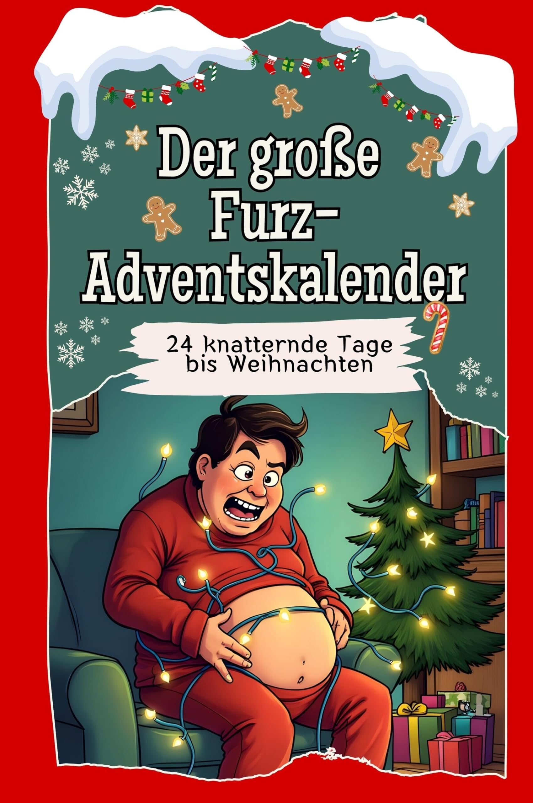 Der große Furz-Adventskalender - Hochwertige Hardcover-Ausgabe - das perfekte Geschenk 2024: 24 knatternde Tage bis Weihnachten Lifestyle