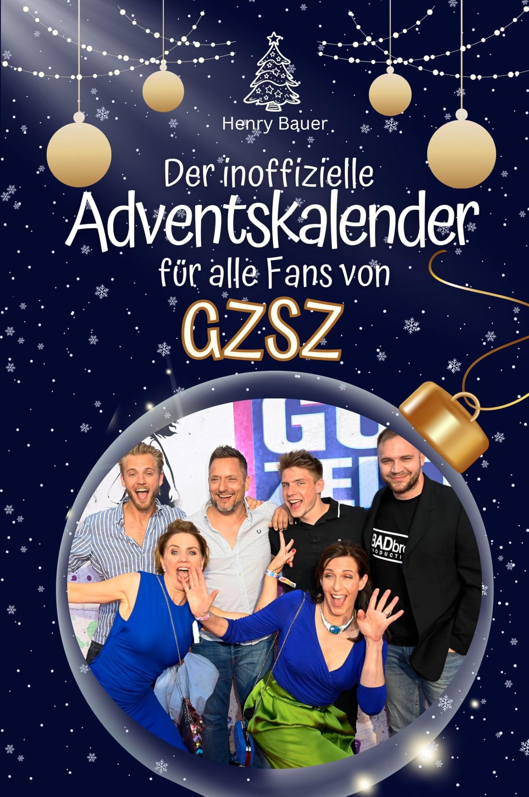 Der inoffizielle Adventskalender für alle Fans von GZSZ - Hochwertige Hardcover-Ausgabe - das perfekte Geschenk 2024 Art & Literature Books