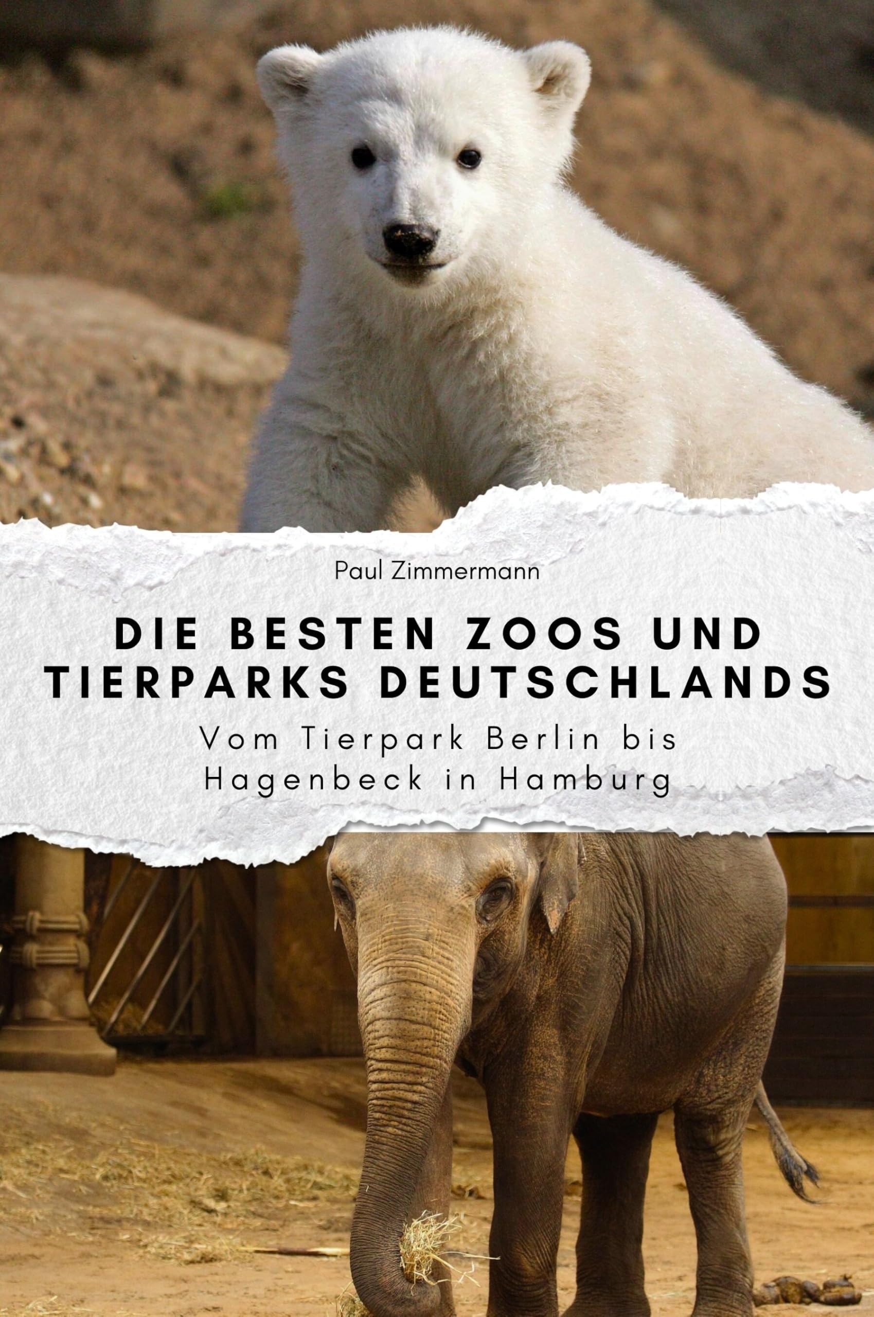 Die besten Zoos und Tierparks Deutschlands - Das perfekte Geschenk für Männer und Frauen zu Weihnachten und Geburtstag: Vom Tierpark Berlin bis Hagenbeck in Hamburg Memories