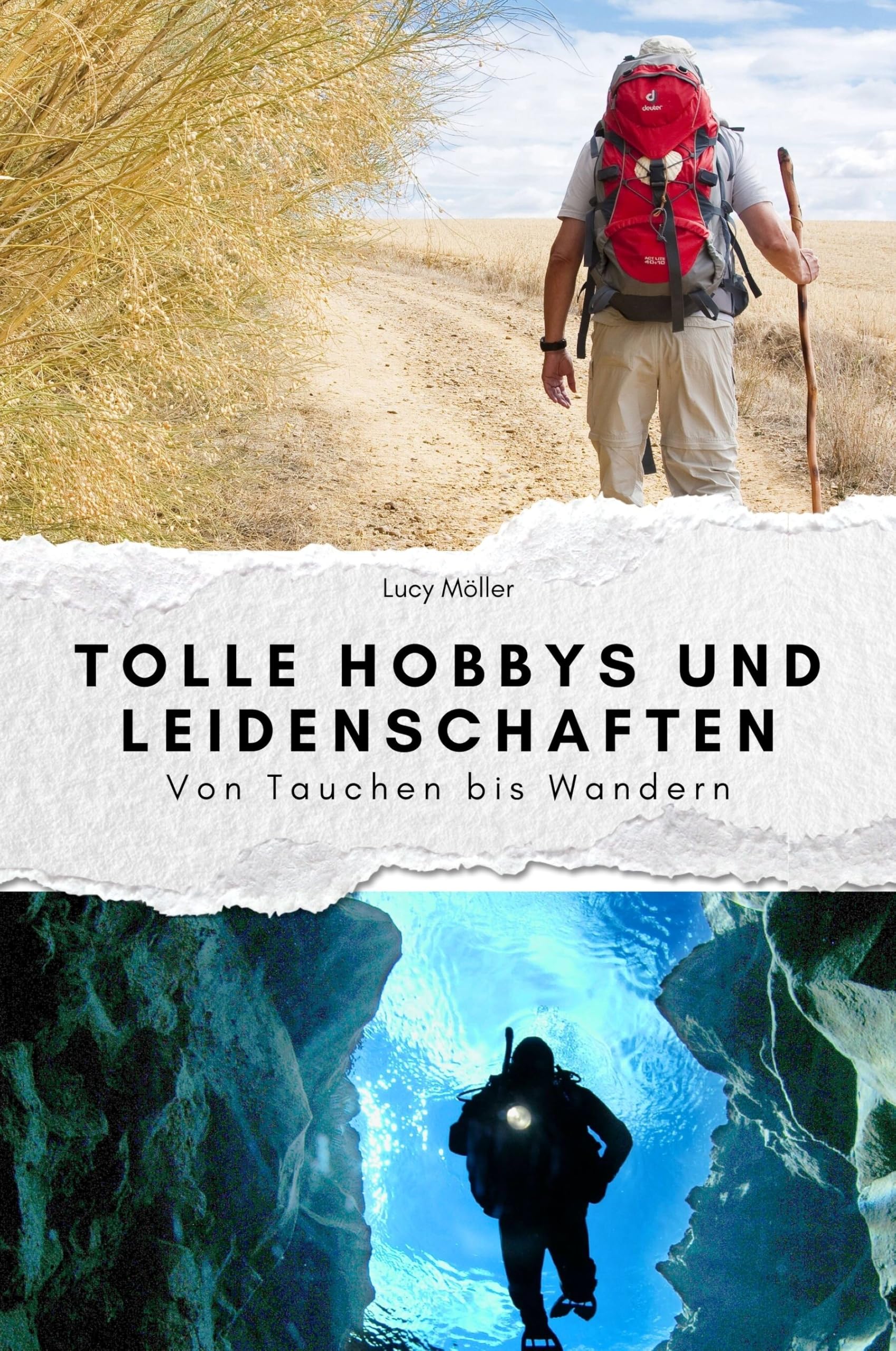 Tolle Hobbys und Leidenschaften - Das perfekte Geschenk für Männer und Frauen zu Weihnachten und Geburtstag: Von Tauchen bis Wandern Memories