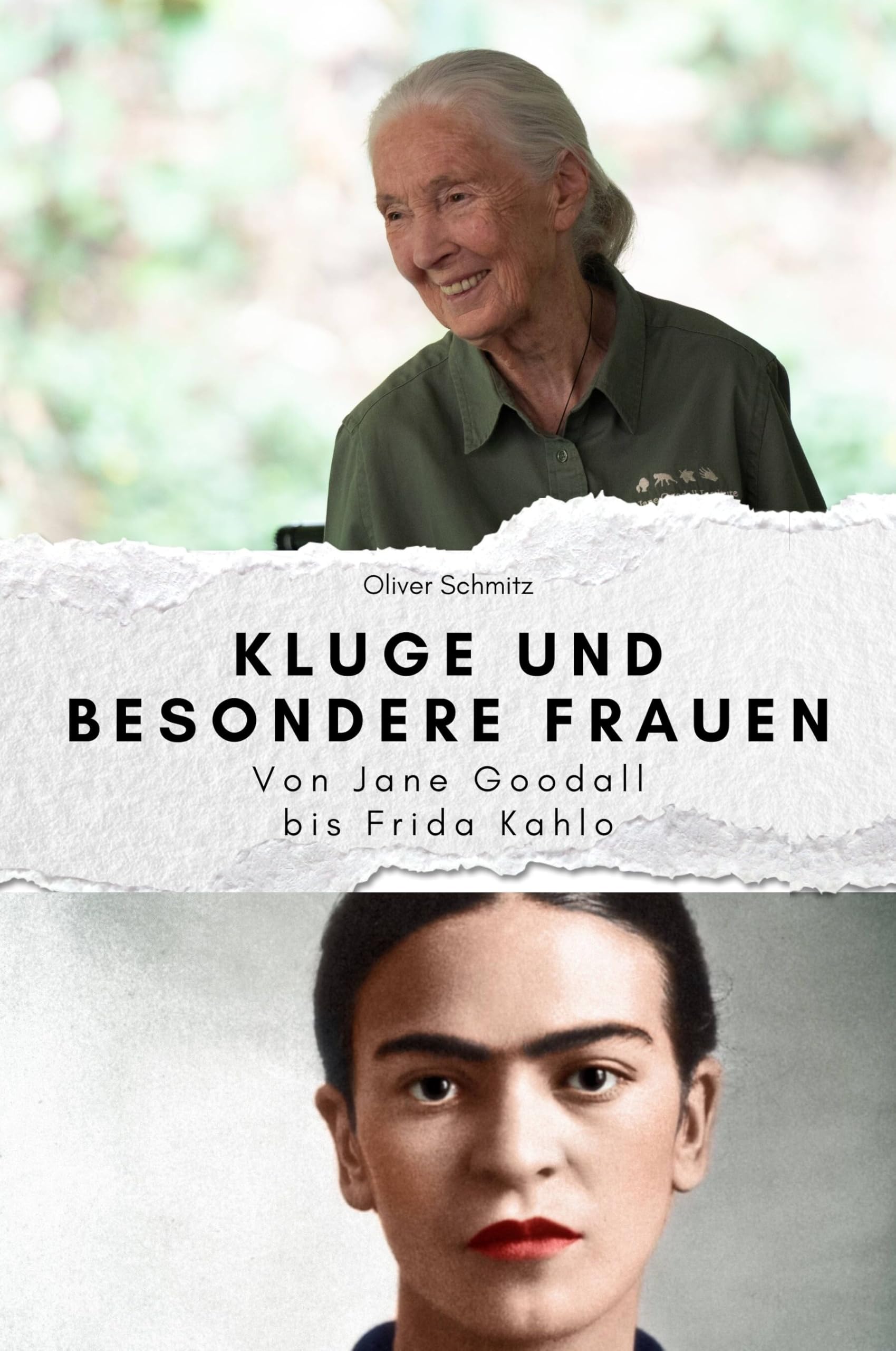 Kluge und besondere Frauen - Das perfekte Geschenk für Männer und Frauen zu Weihnachten und Geburtstag: Von Jane Goodall bis Frida Kahlo Memories