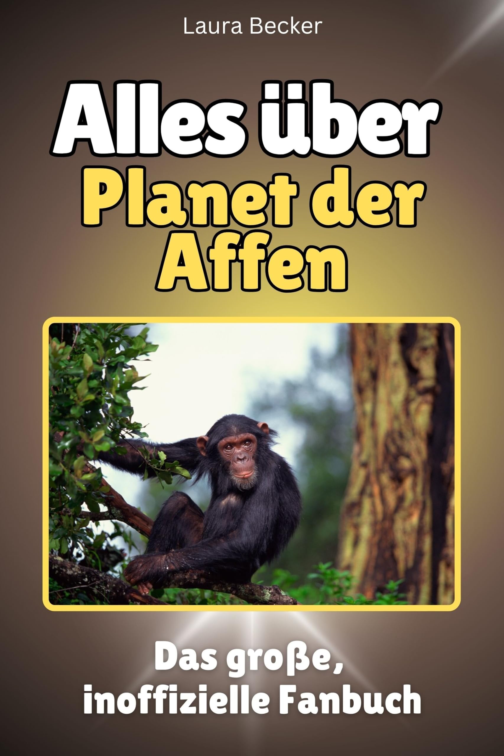 Alles über Planet der Affen - Hochwertige Hardcover-Ausgabe - das perfekte Geschenk: Das große, inoffizielle Fanbuch Memories