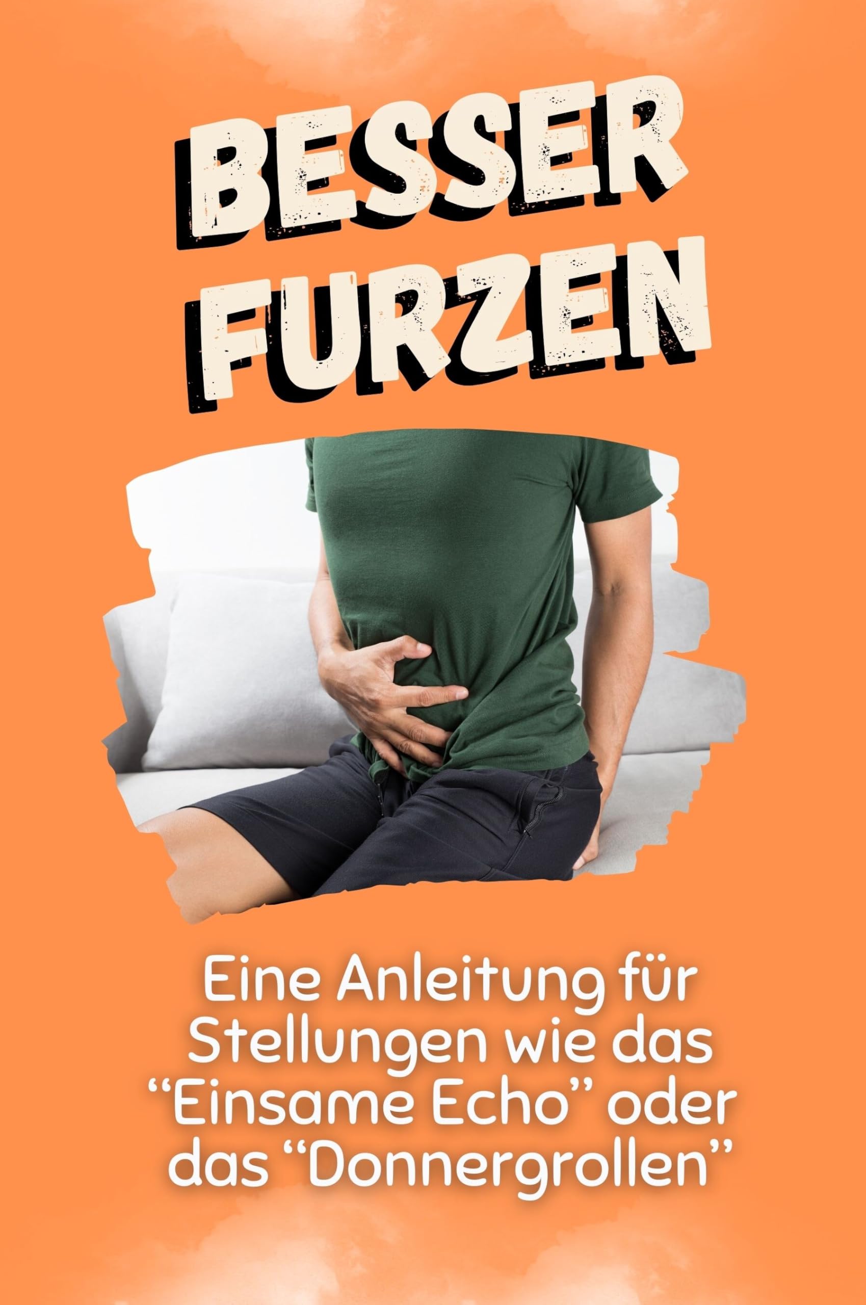 Besser furzen: Eine Anleitung für Stellungen wie das “Einsame Echo” oder das “Donnergrollen” Lifestyle
