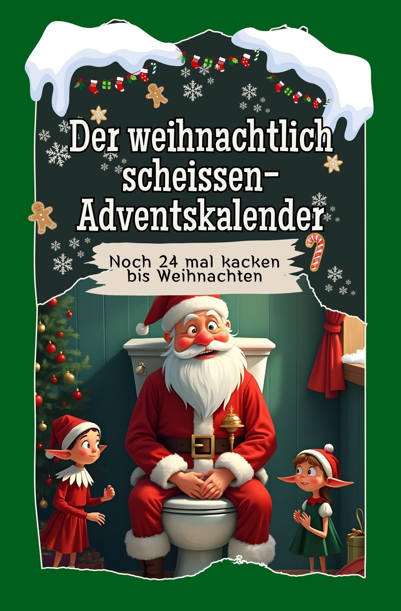 Der weihnachtlich scheissen-Adventskalender: Noch 24 mal kacken bis Weihnachten Lifestyle