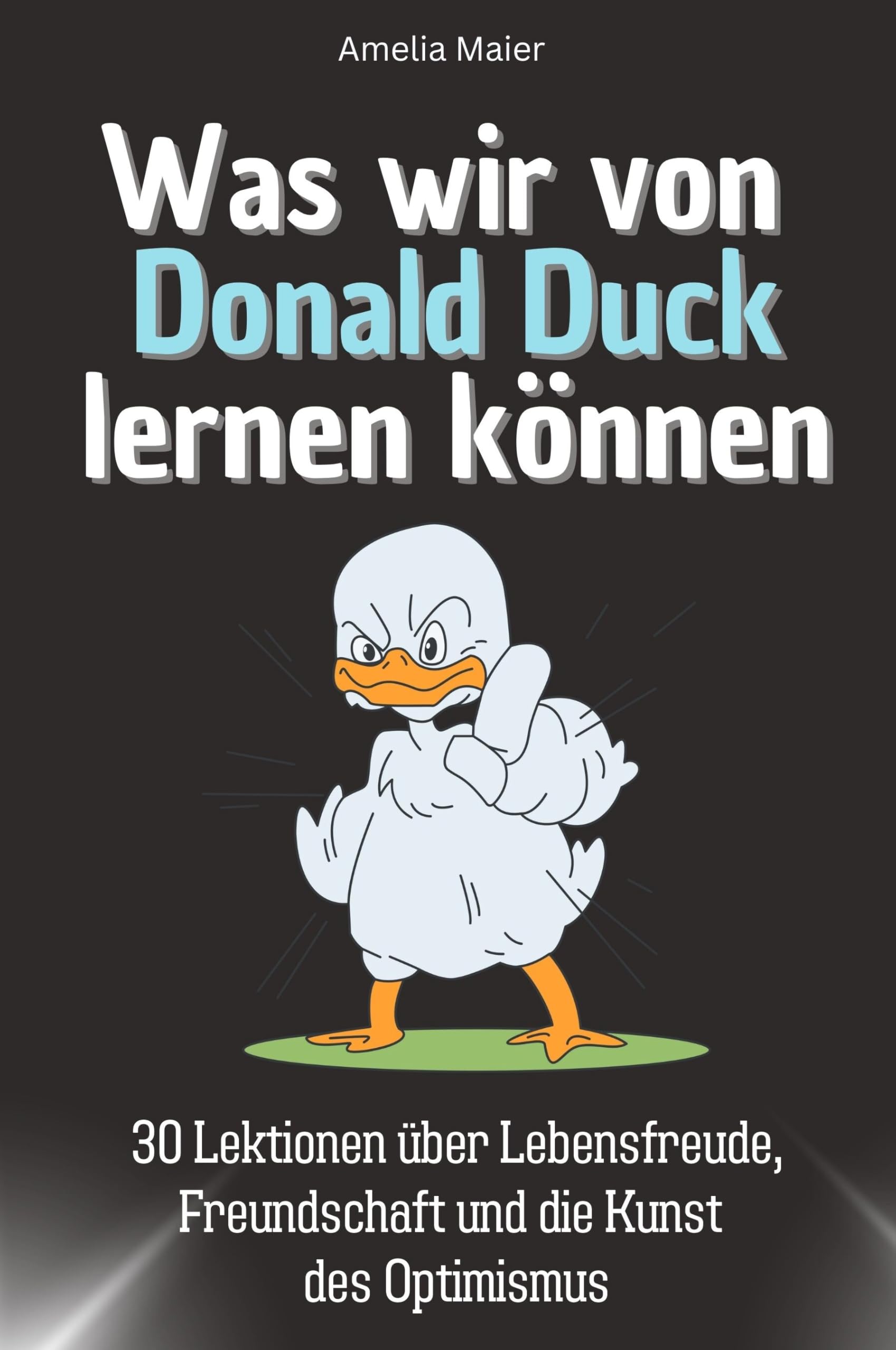 Was wir von Donald Duck lernen können Memories