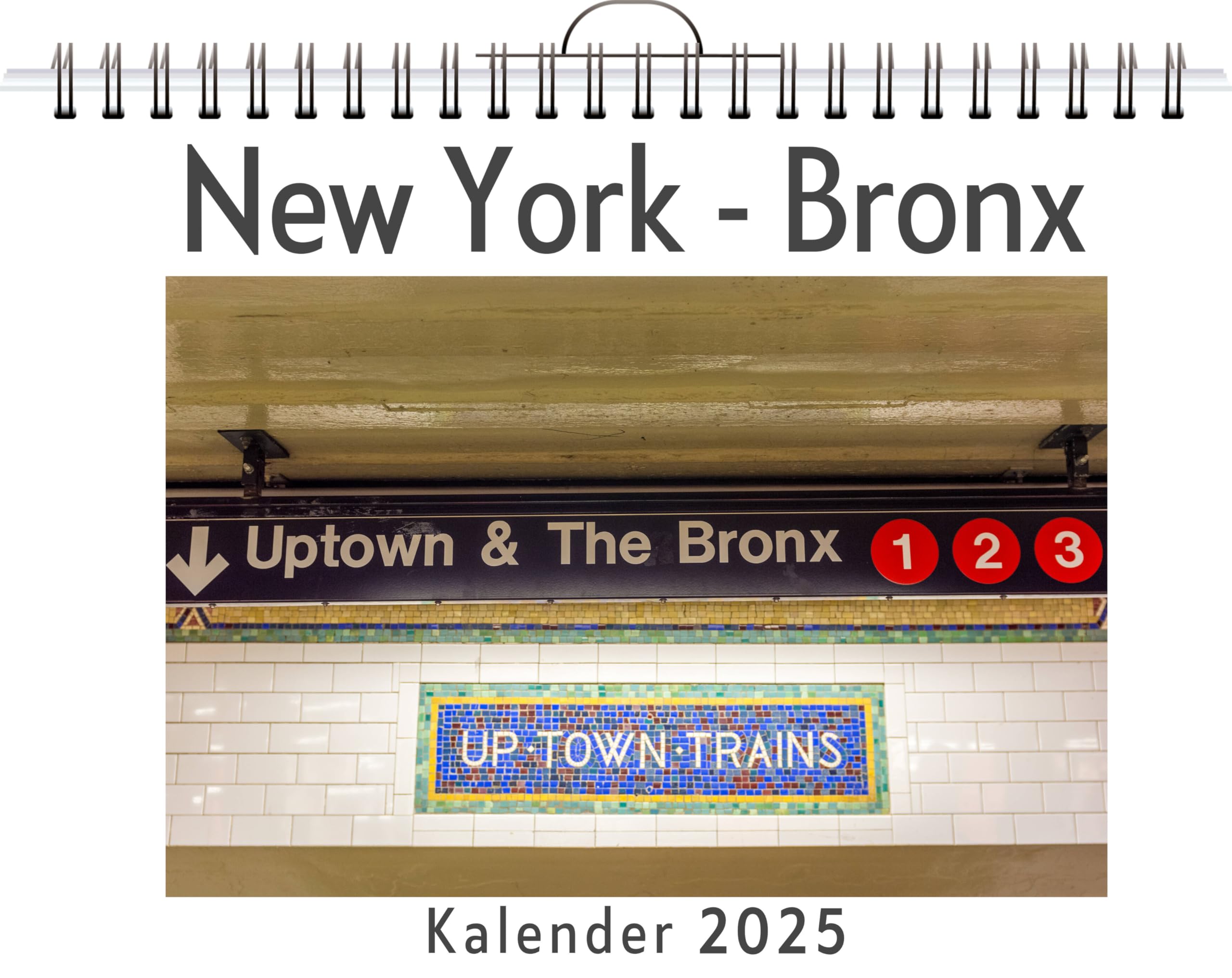 New York - Bronx - (Wandkalender 2025, Kalender DIN A4 quer, Monatskalender im Querformat mit Kalendarium, das perfekte Geschenk) Leisure, Home & Garden