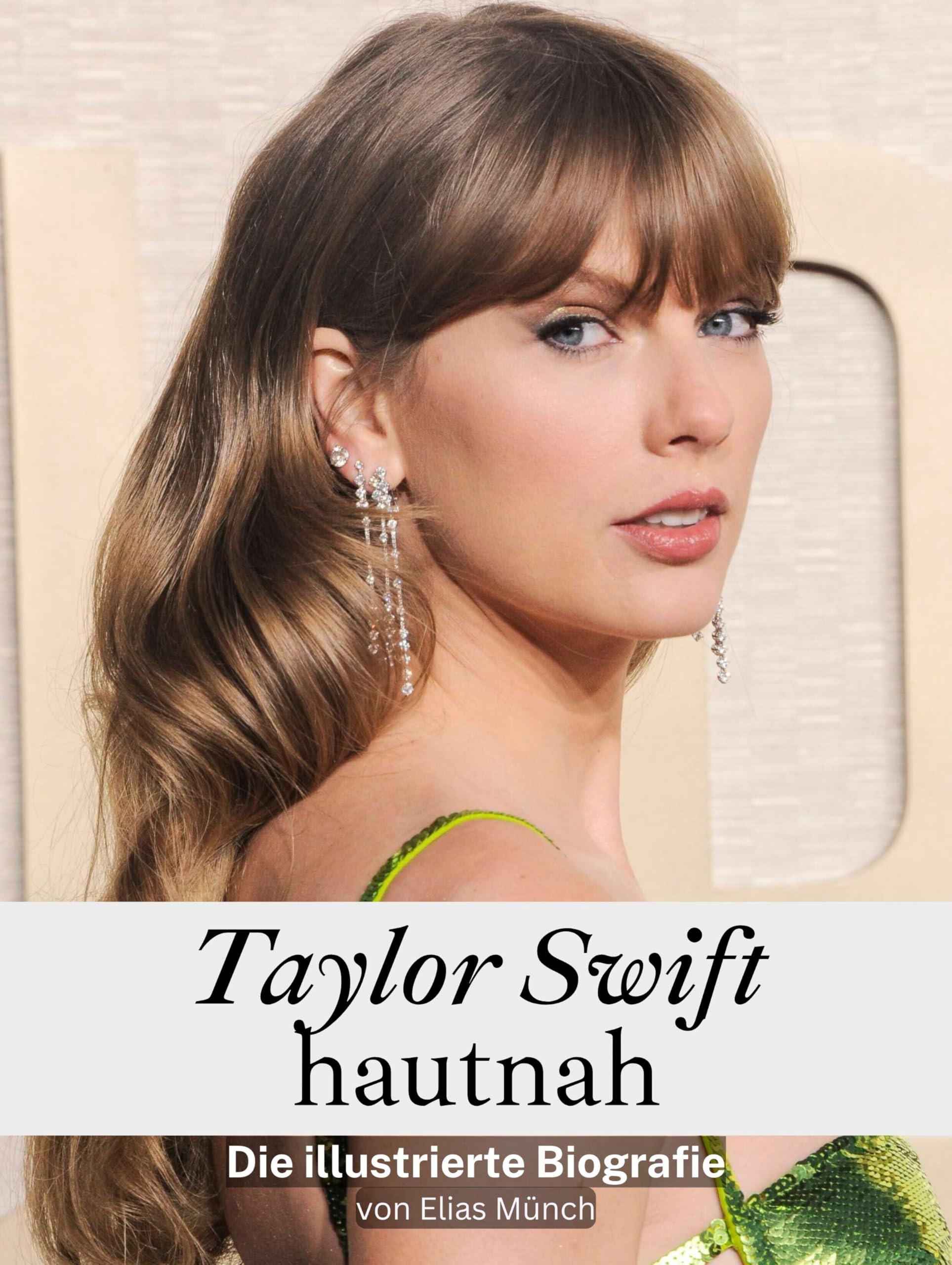 Taylor Swift hautnah - Hochwertige Hardcover-Ausgabe: Die illustrierte Biografie Art & Literature