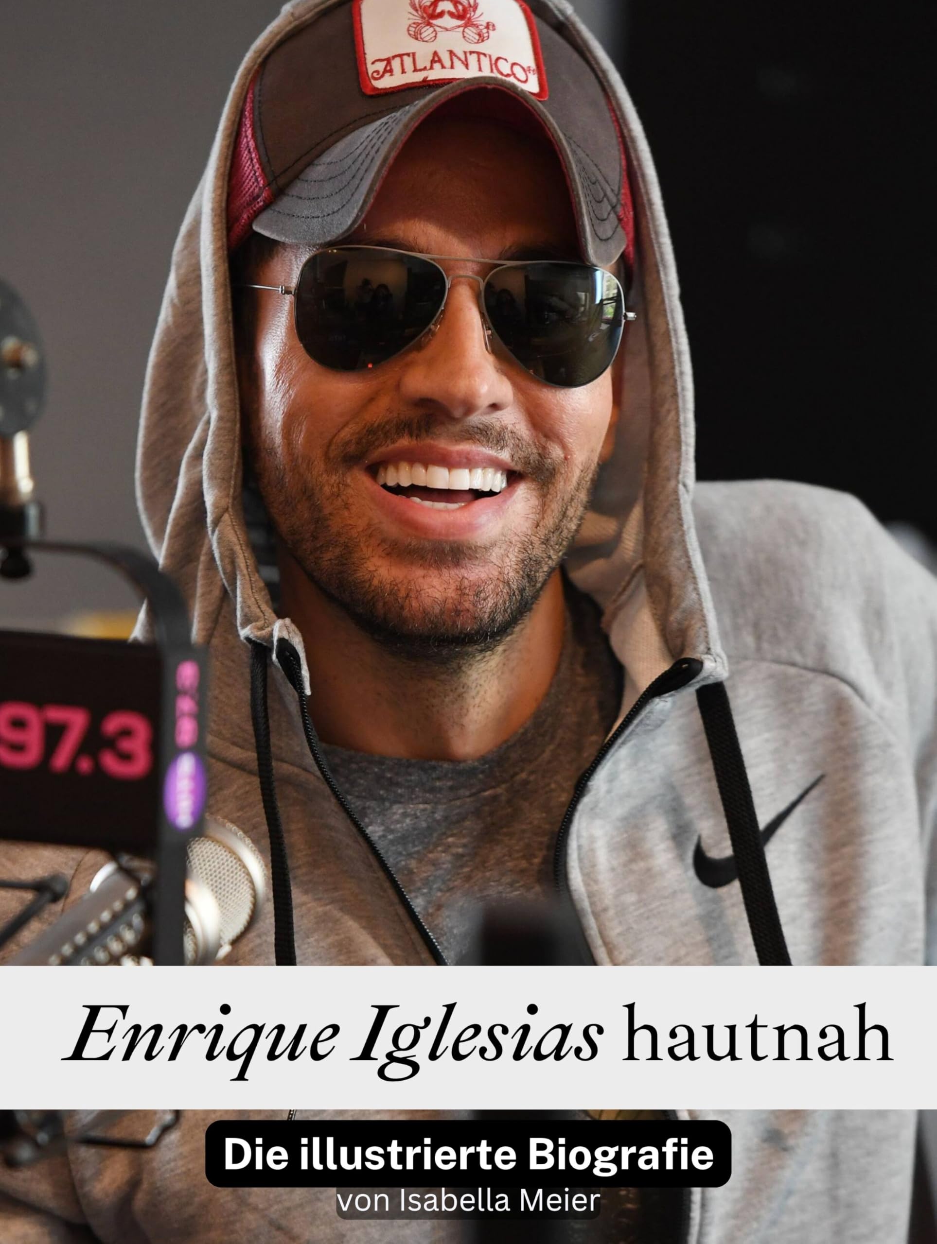 Enrique Iglesias hautnah - Hochwertige Hardcover-Ausgabe: Die illustrierte Biografie Art & Literature