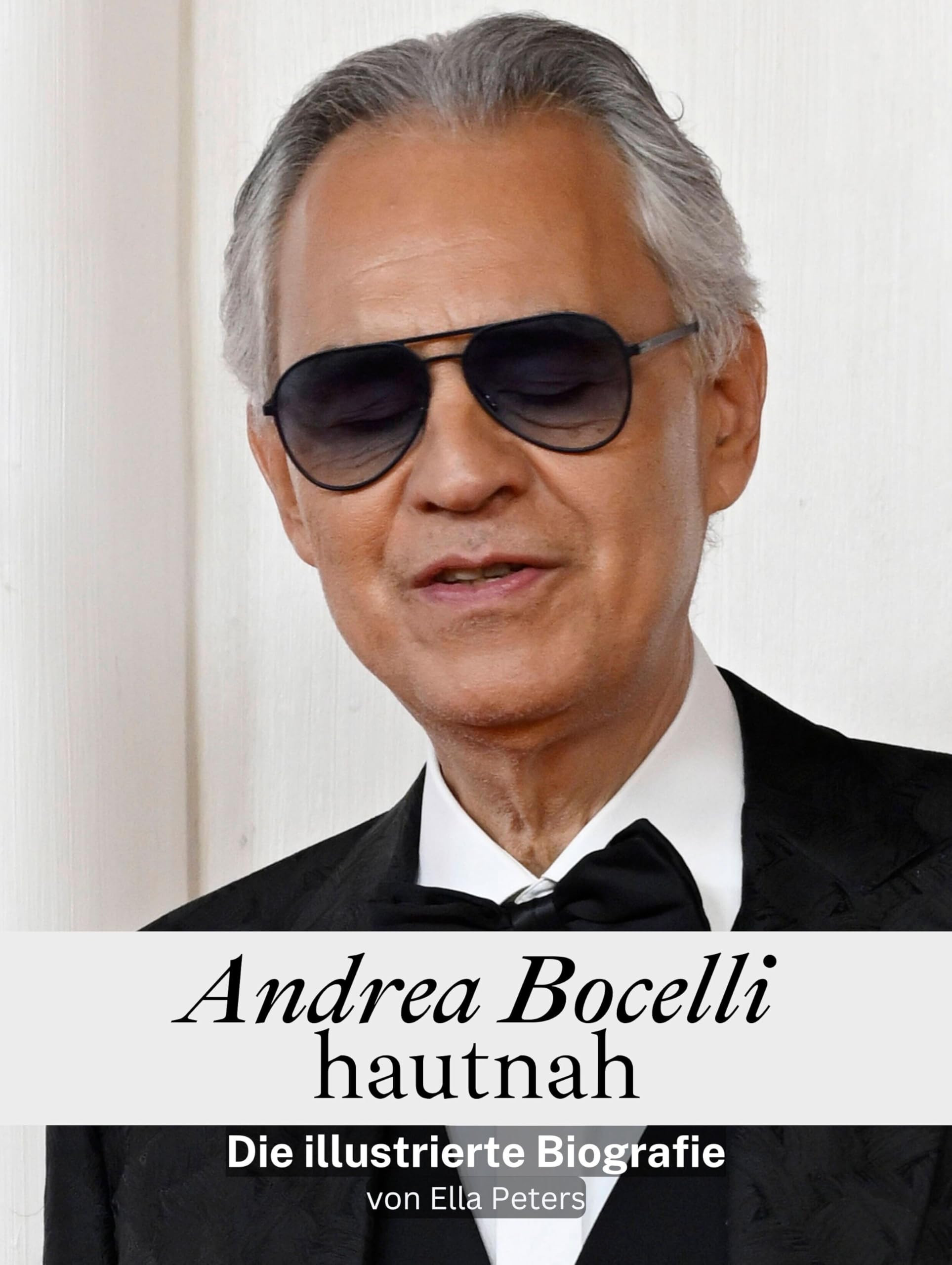 Andrea Bocelli hautnah - Hochwertige Hardcover-Ausgabe: Die illustrierte Biografie Art & Literature
