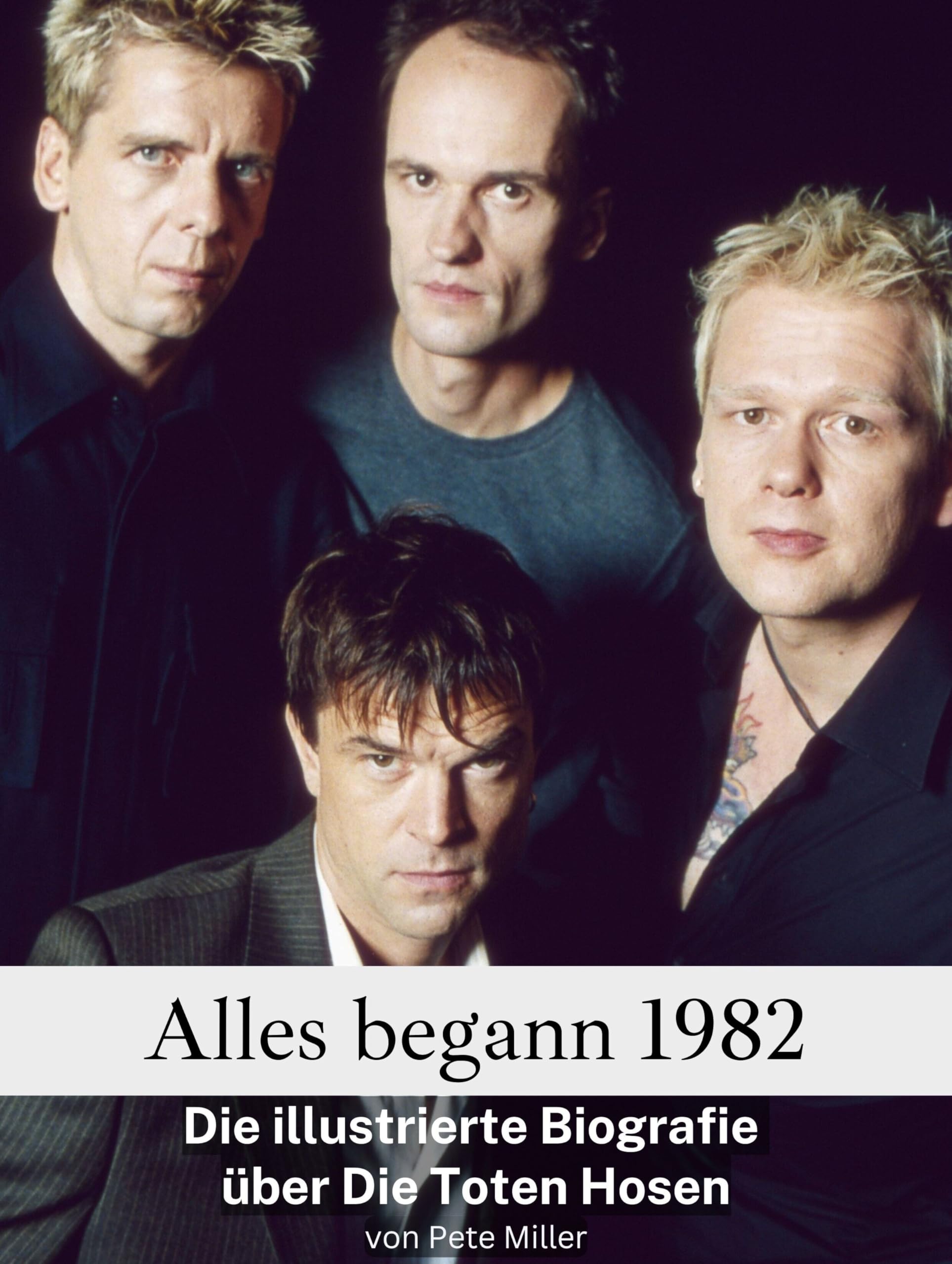 Alles begann 1982 - Hochwertige Hardcover-Ausgabe: Die illustrierte Biografie über Die Toten Hosen Art & Literature Books