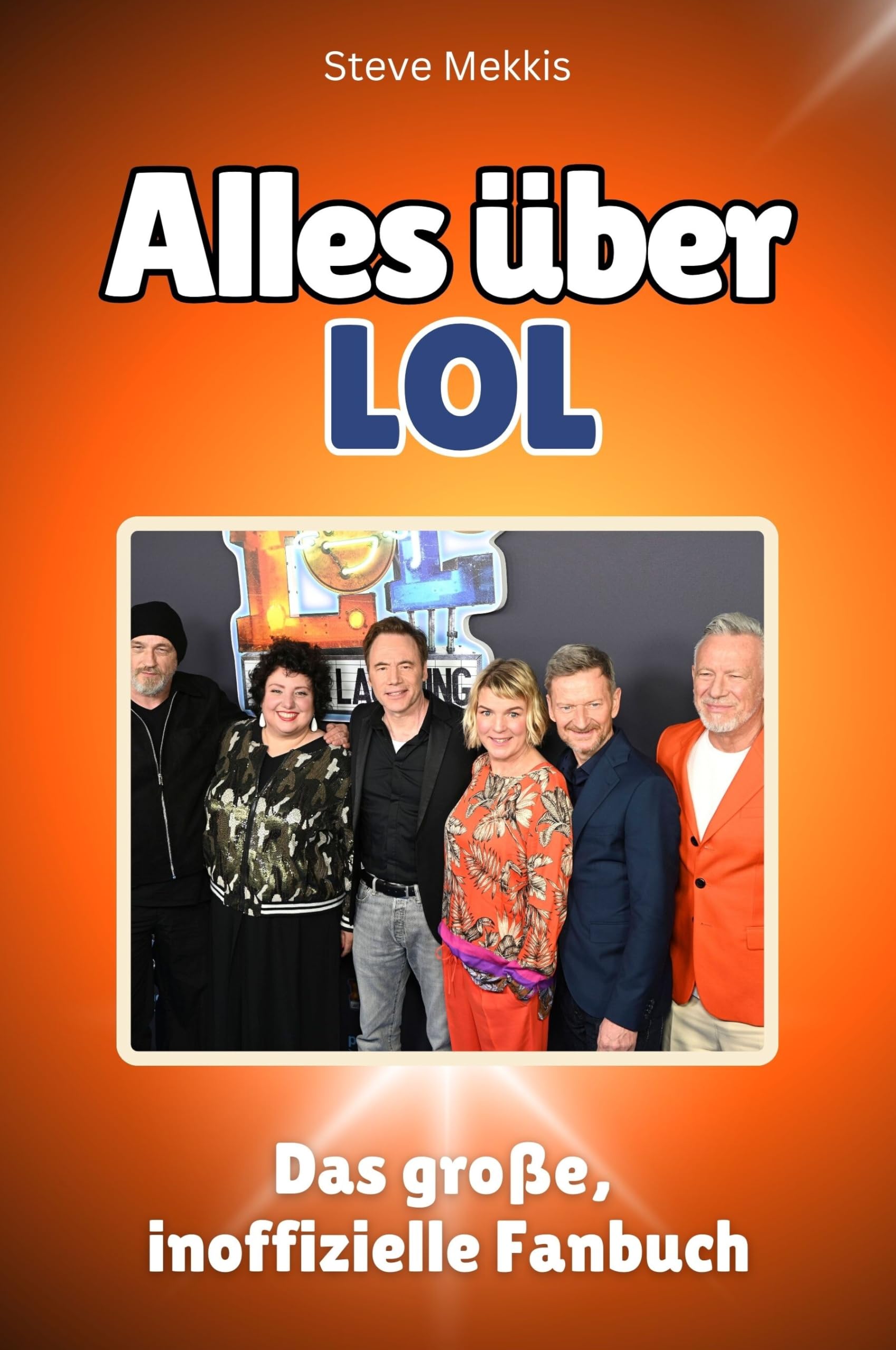 Alles über LOL: Das große, inoffizielle Fanbuch Art & Literature