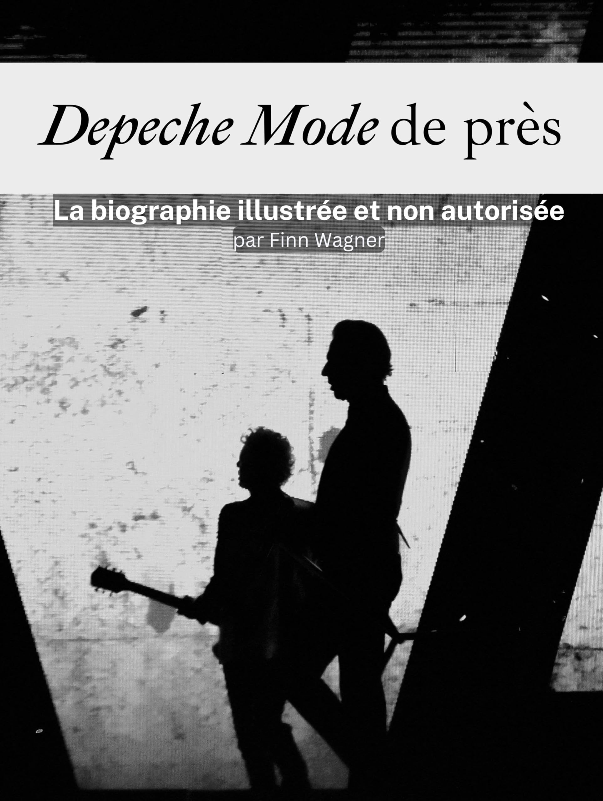 Depeche Mode de près - Complet en couleur: La biographie illustrée et non autorisée book