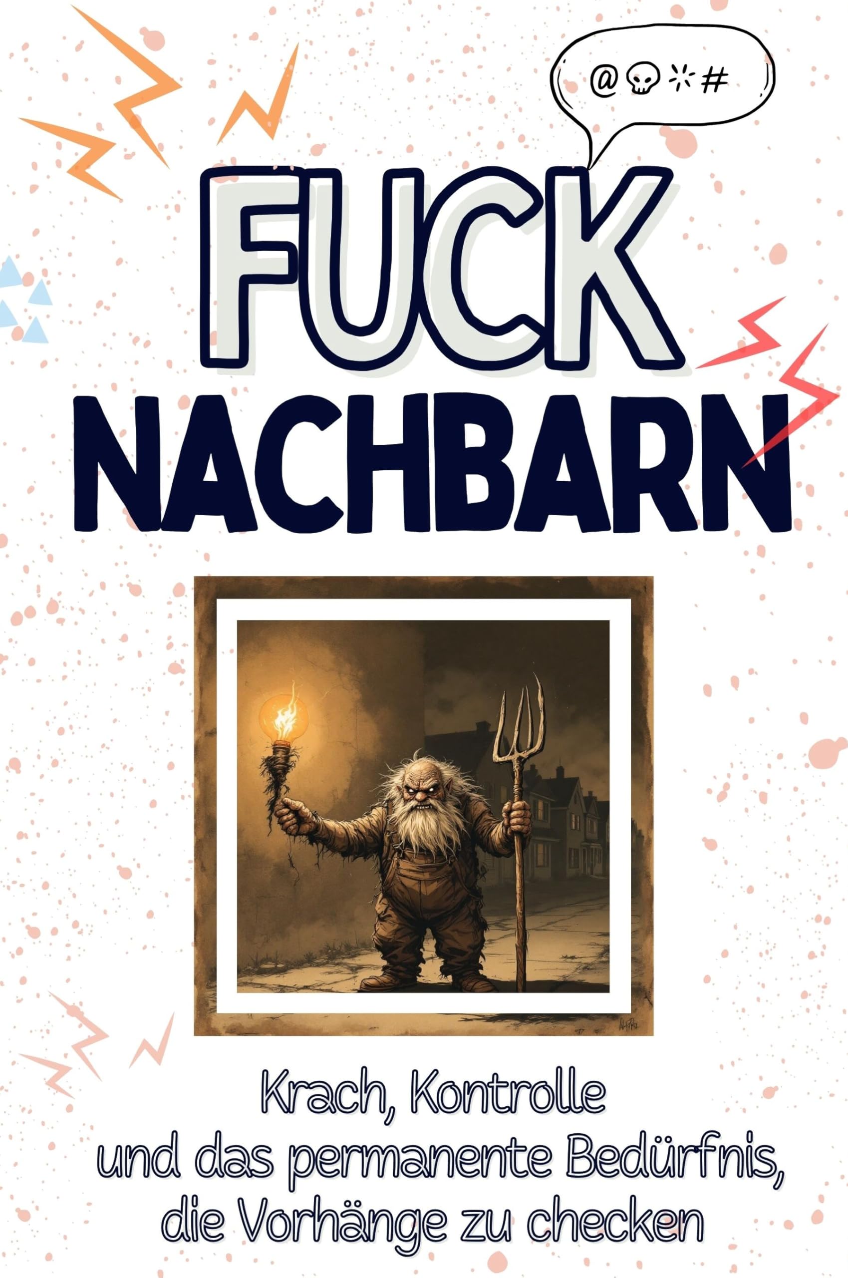 Fuck Nachbarn Living & Furnishing Books