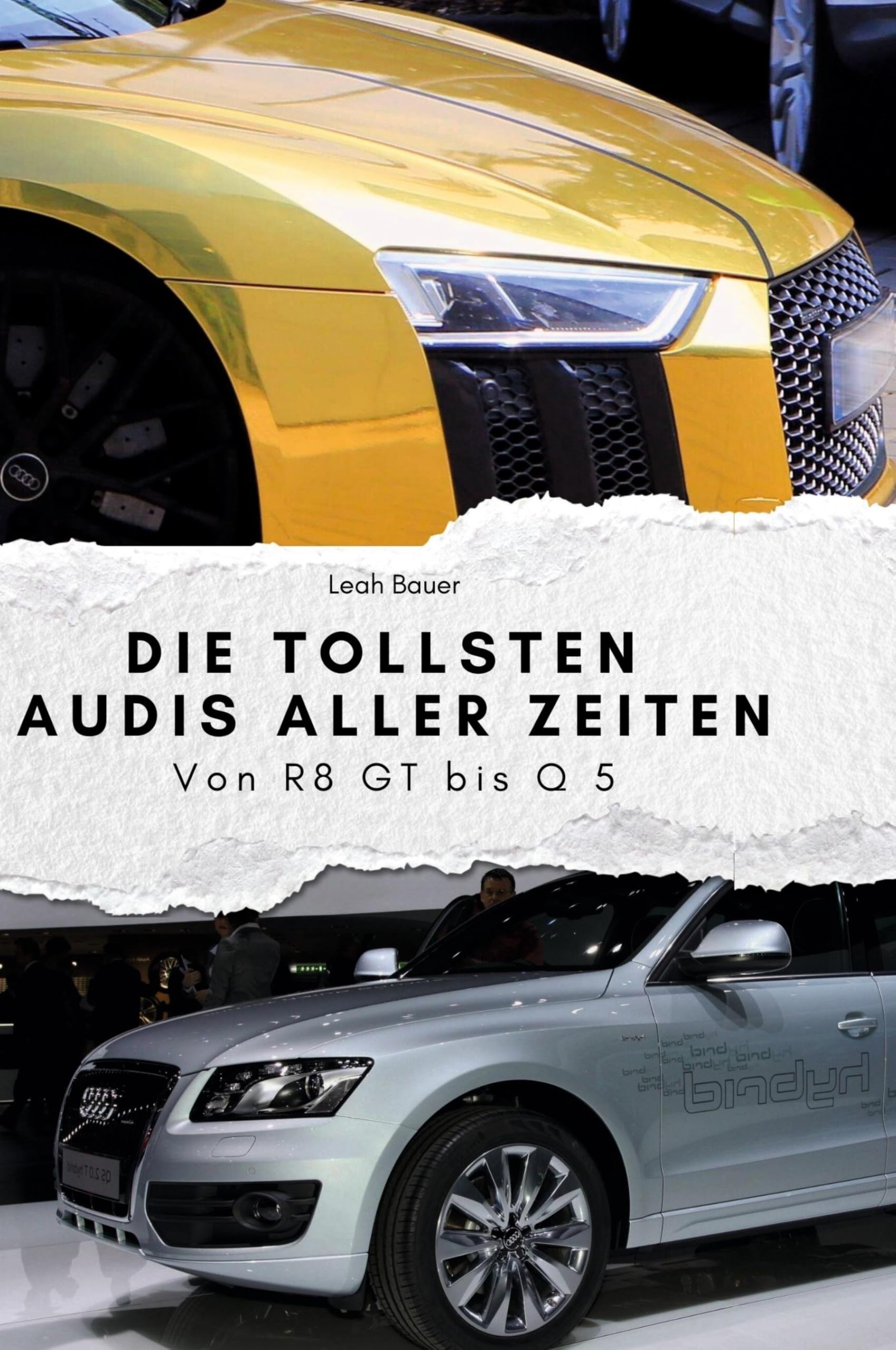 Die tollsten Audis aller Zeiten: Von R8 GT bis Q 5 Memories