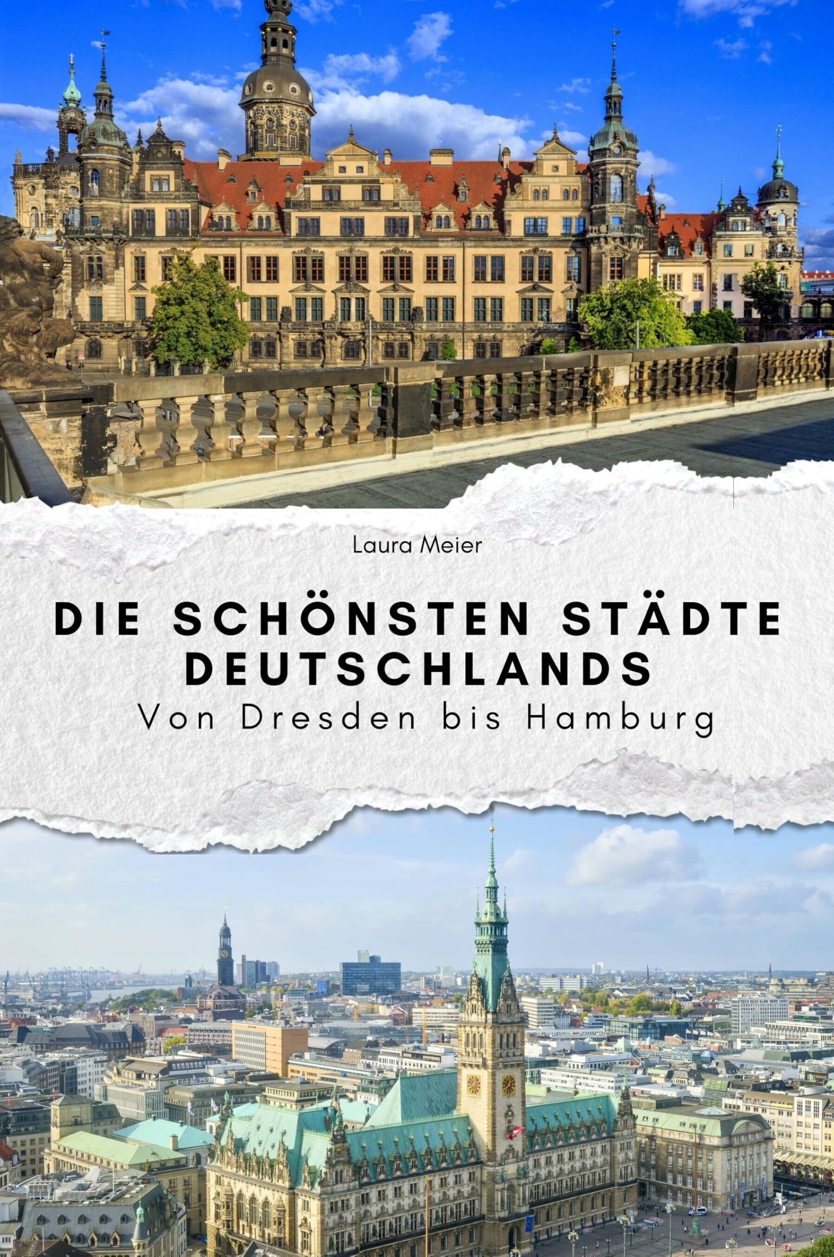 Die schönsten Städte Deutschlands Memories